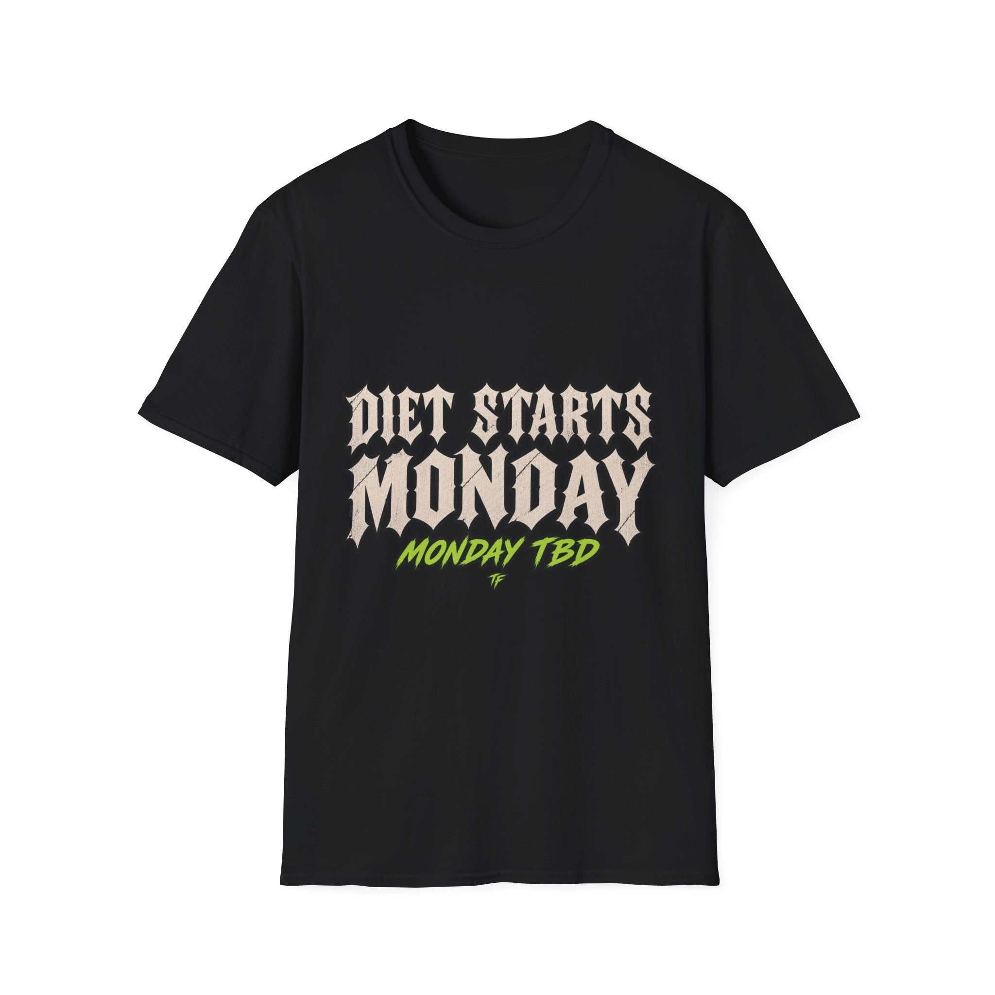 Diet Starts Monday T-Shirt