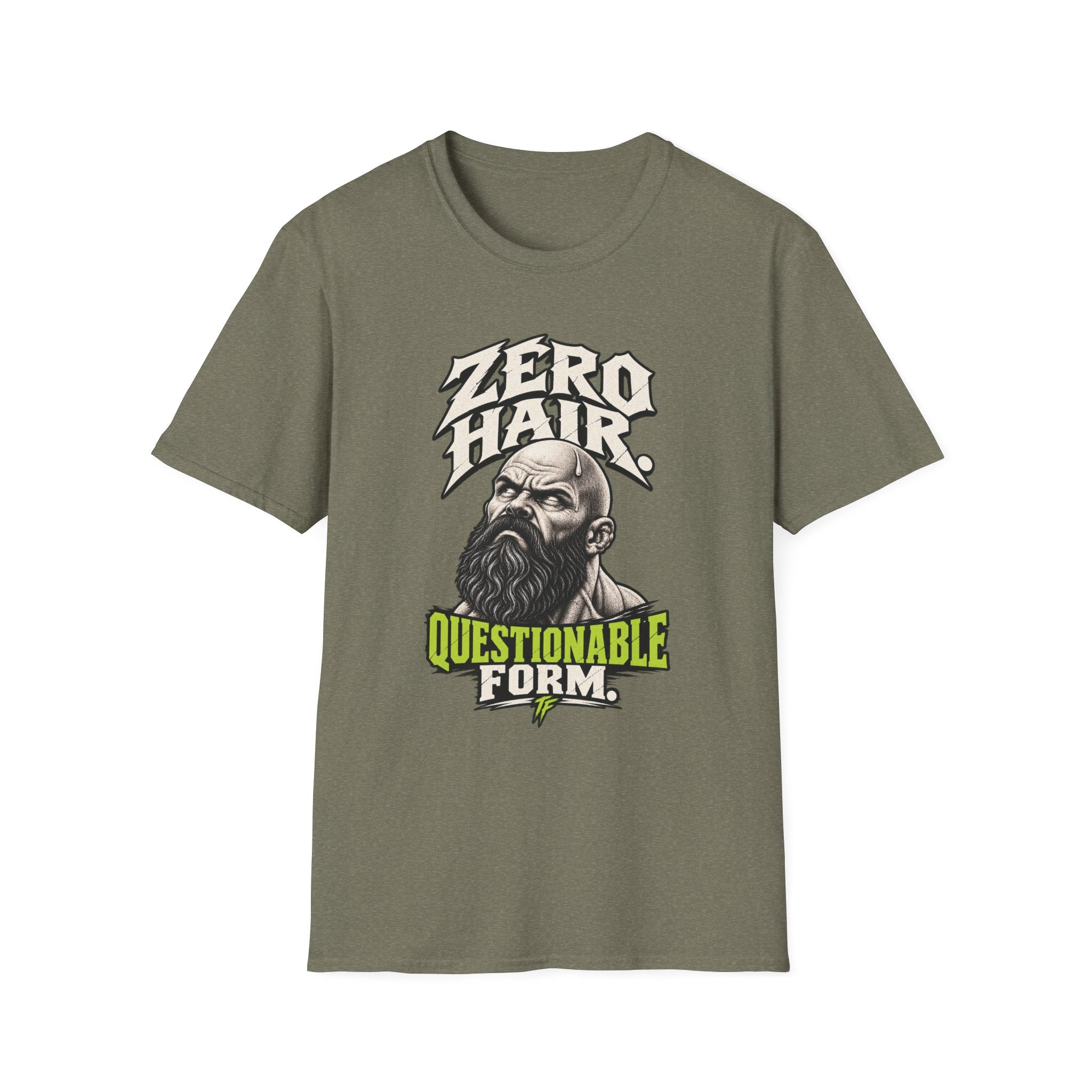 Zero Hair Questionable Form T-Shirt
