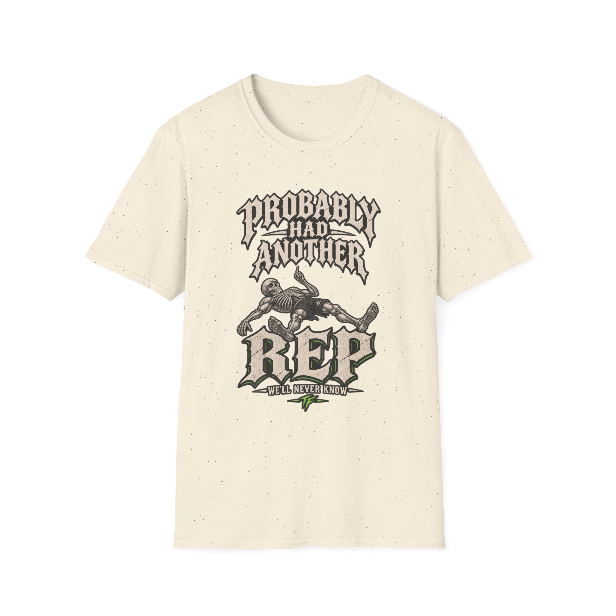 Had Another Rep Skeleton T-Shirt