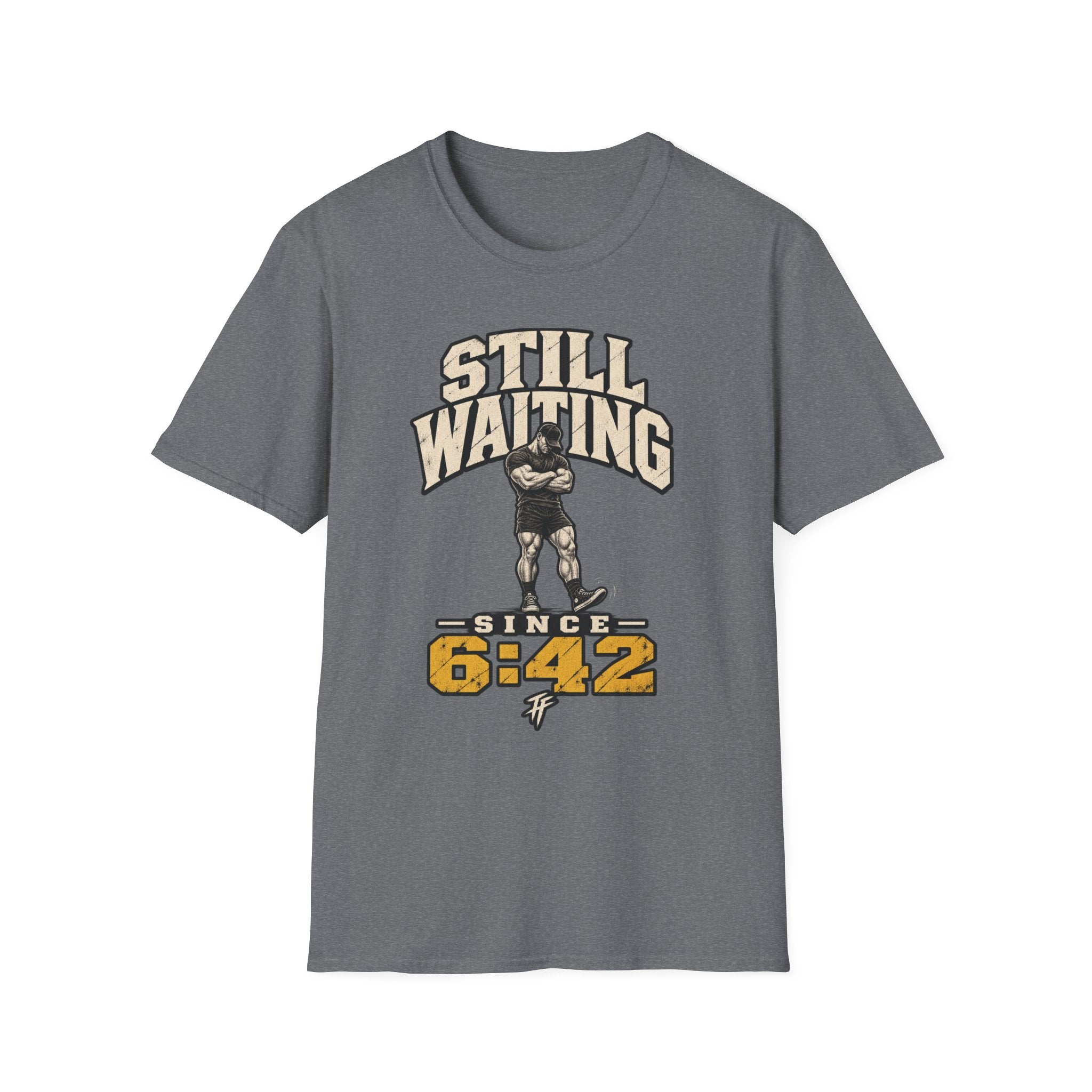 Still Waiting T-Shirt