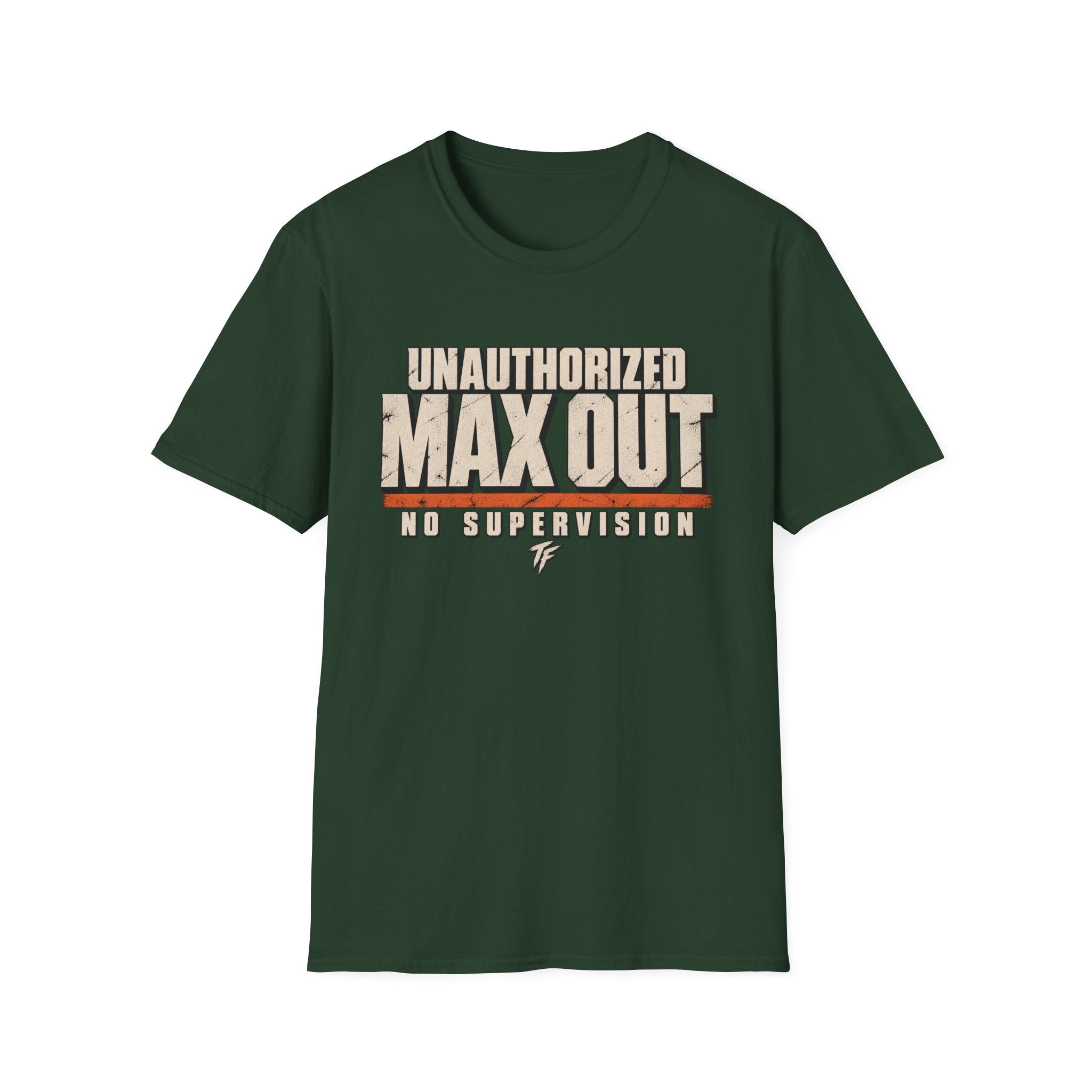 Unauthorized Max Out T-Shirt