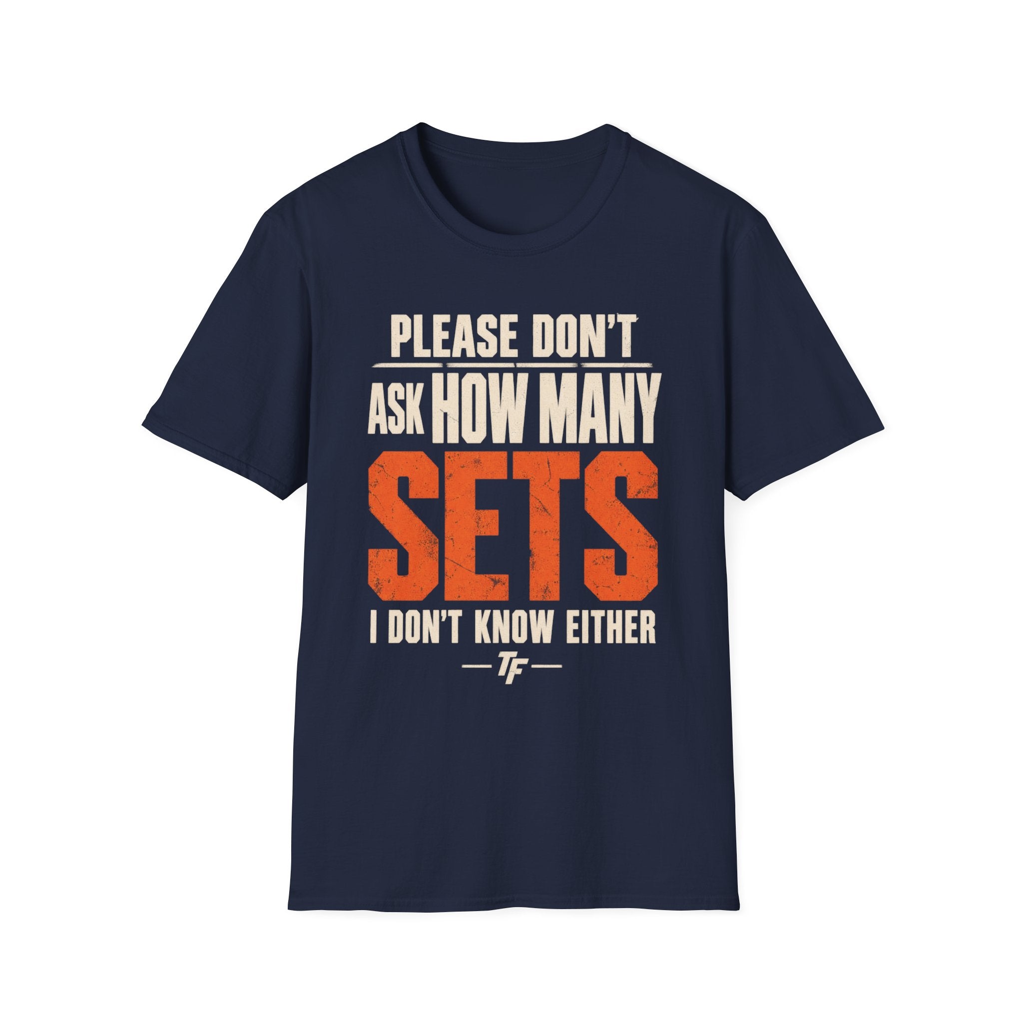How Many Sets T-Shirt
