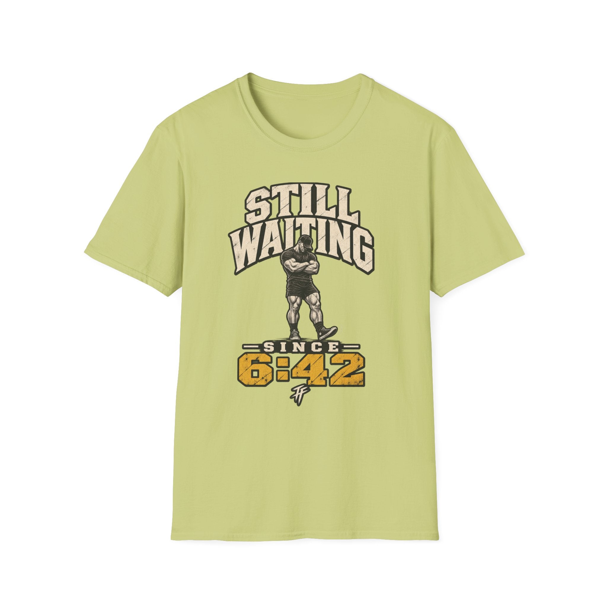 Still Waiting T-Shirt
