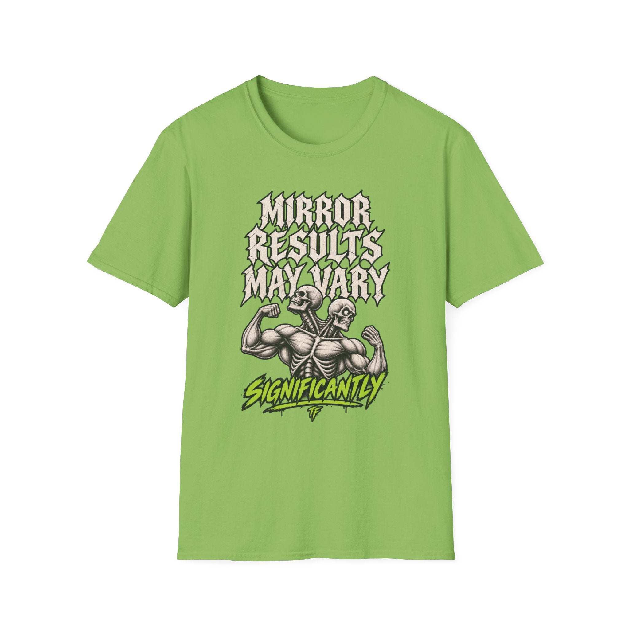 Results May Vary T-Shirt
