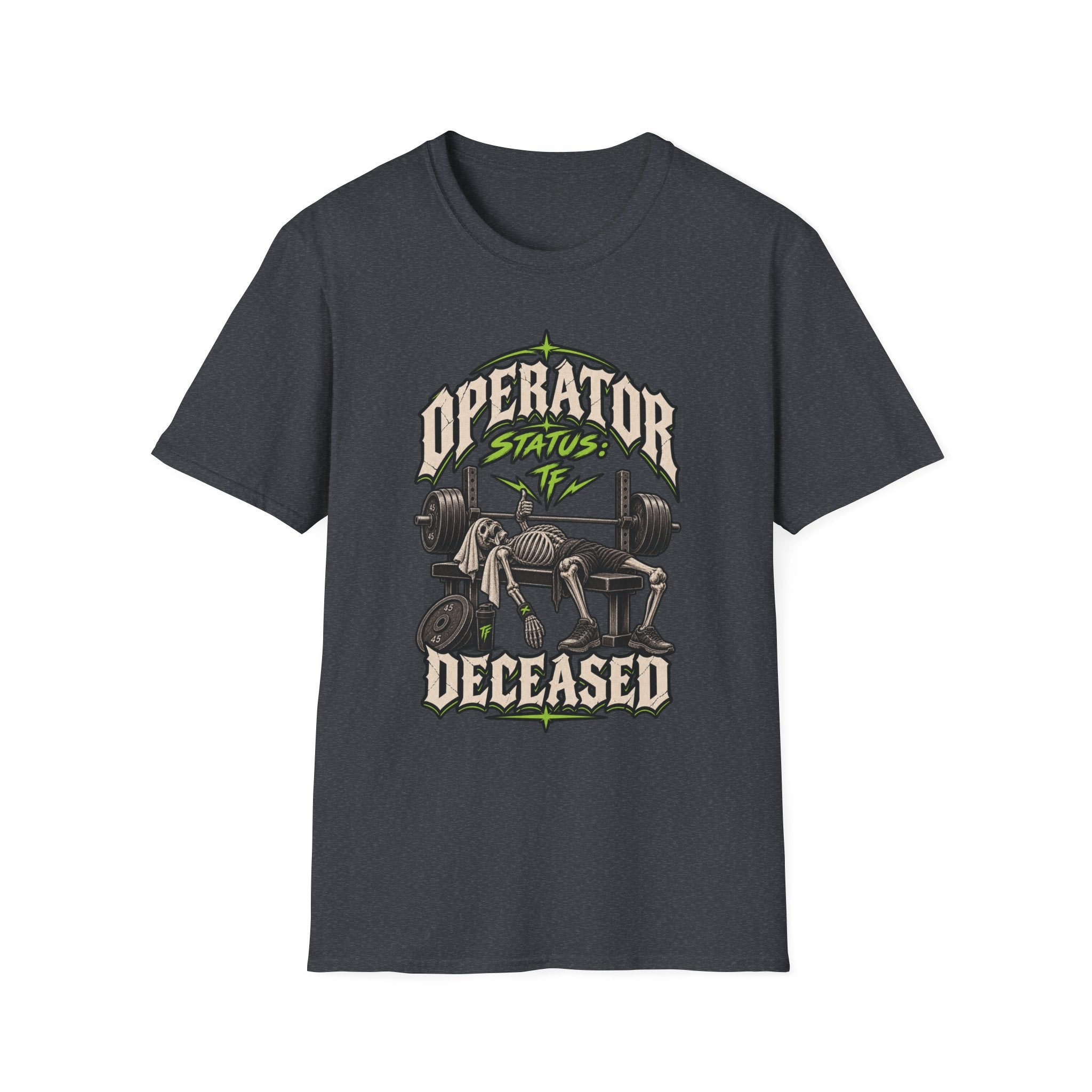 Operator Deceased T-Shirt