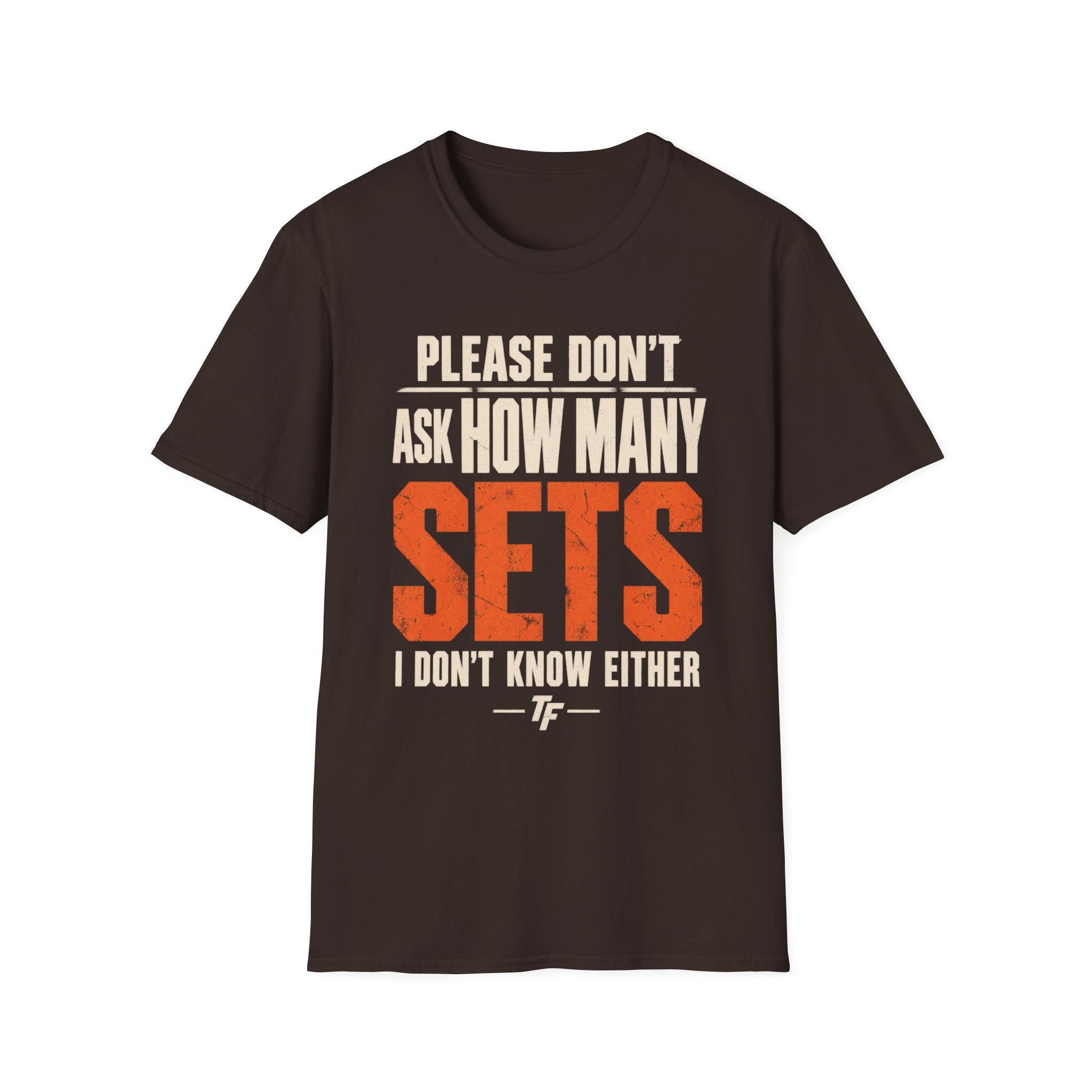 How Many Sets T-Shirt