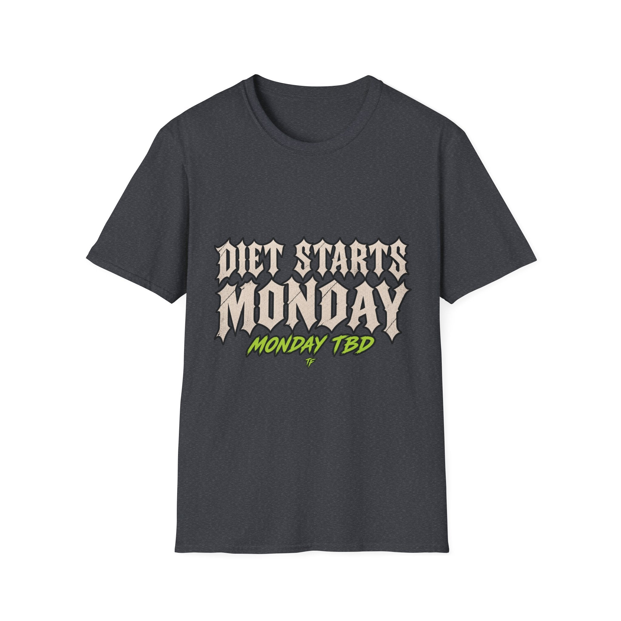 Diet Starts Monday T-Shirt