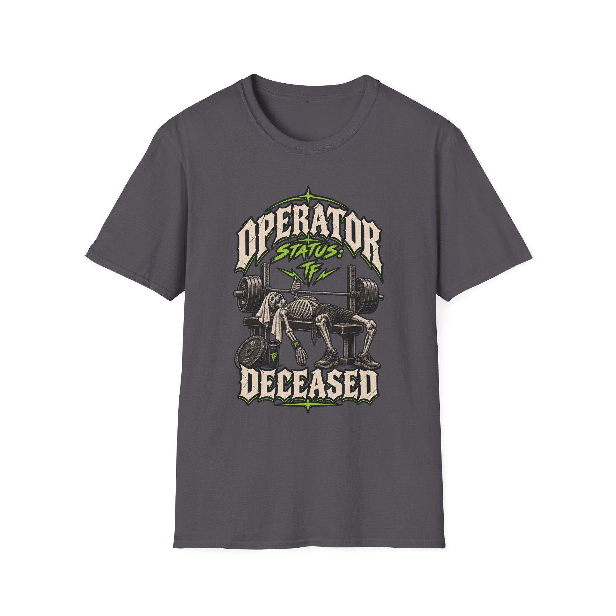 Operator Deceased T-Shirt