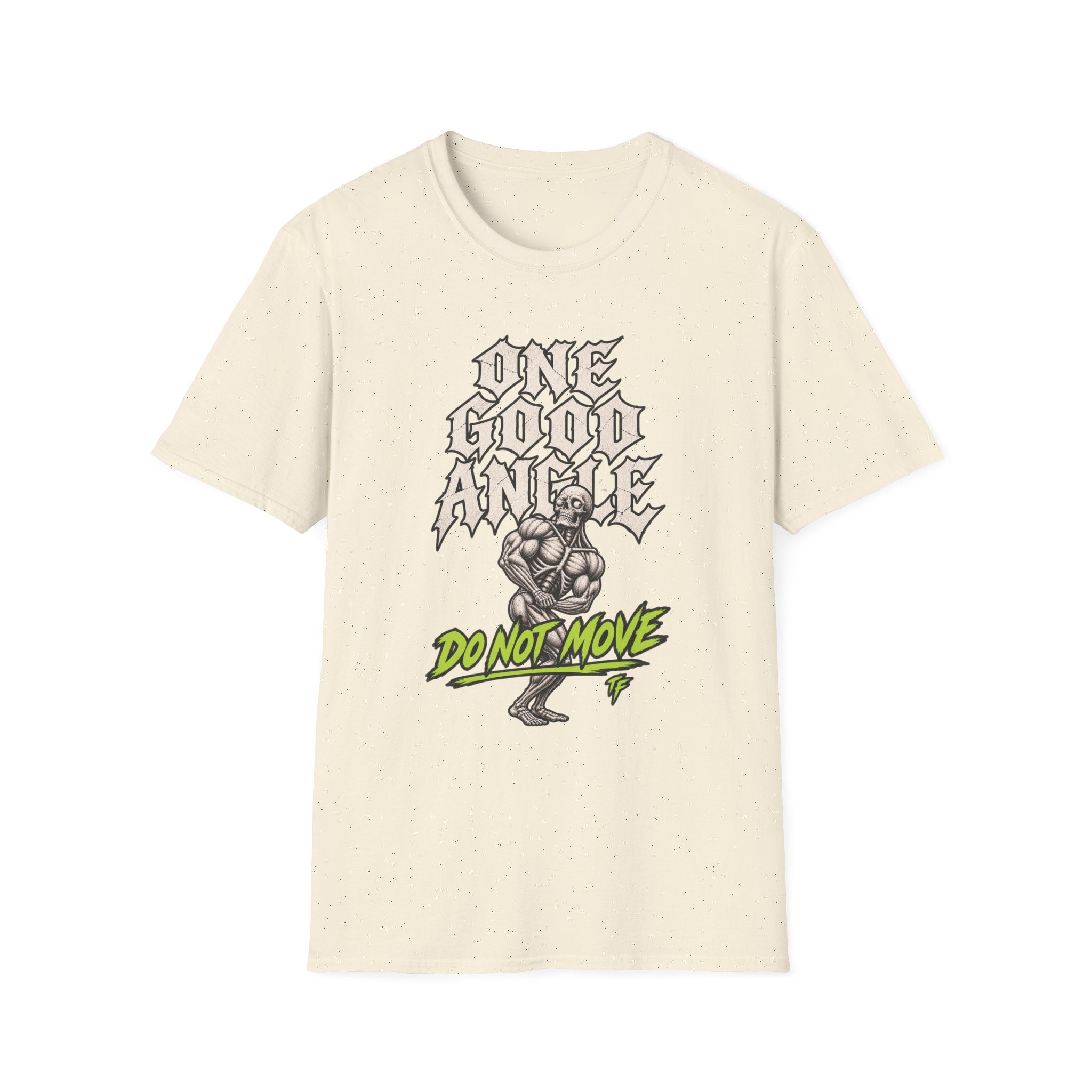 One Good Angle T-Shirt