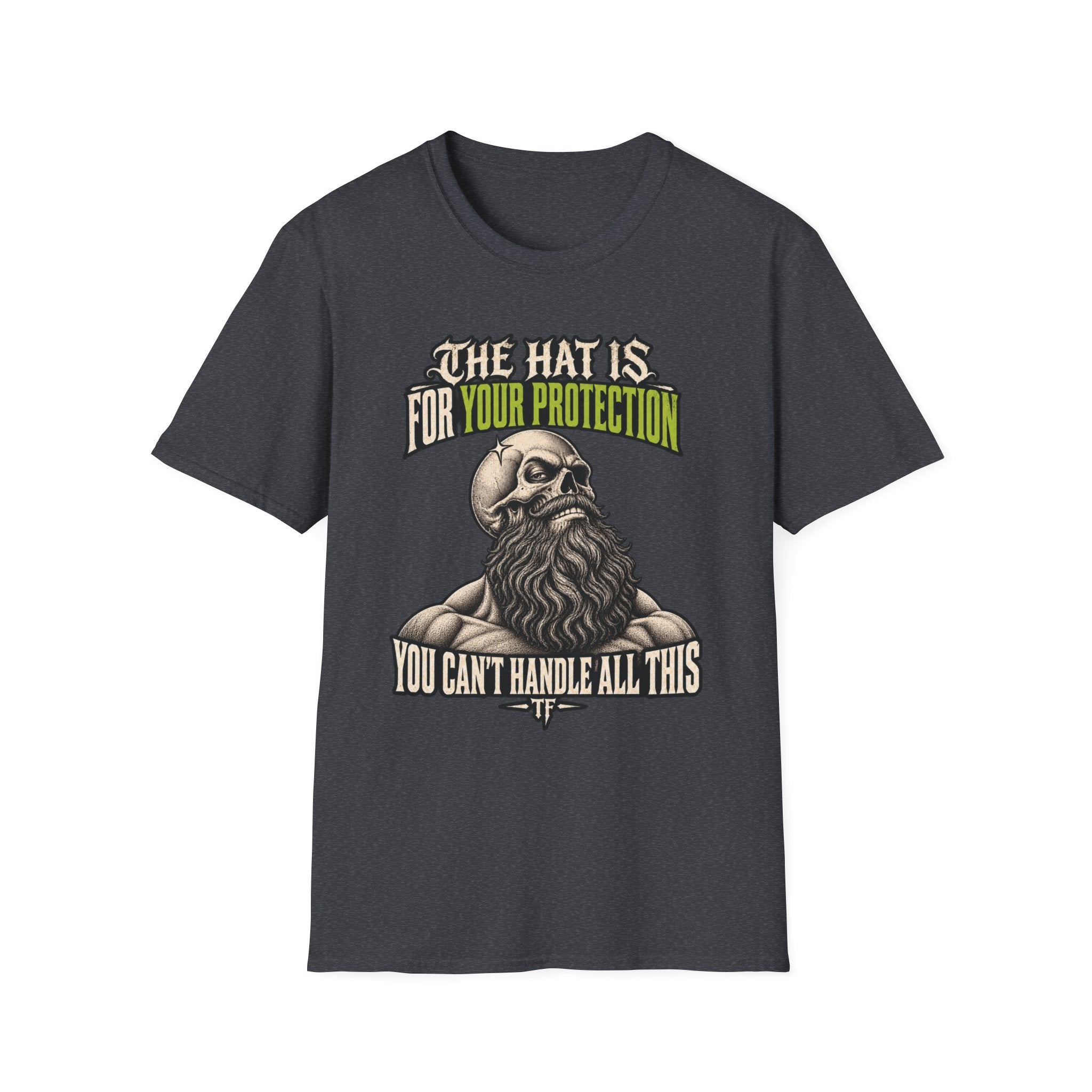 You Can't Handle All This  T-Shirt