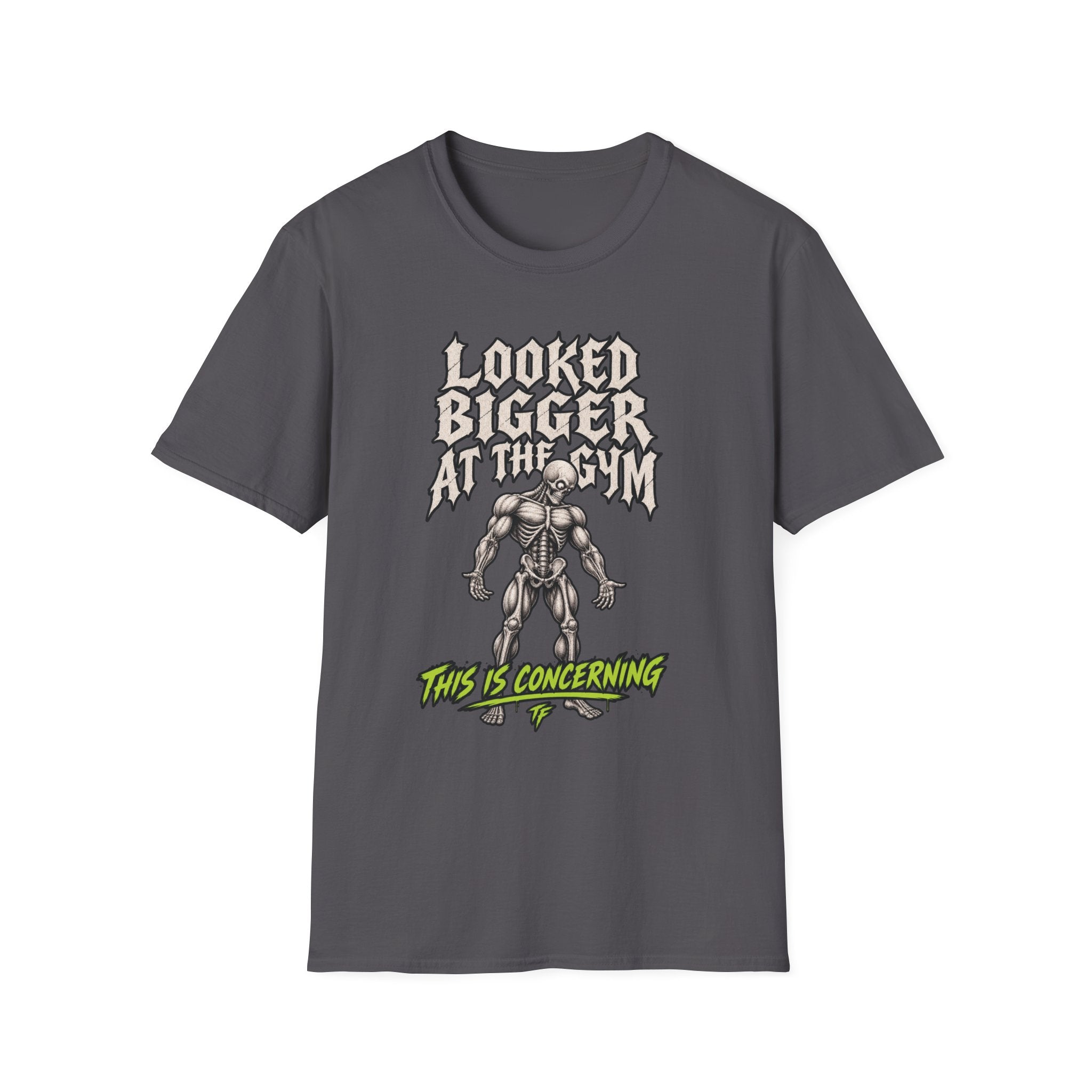 Looked Bigger At The Gym T-Shirt
