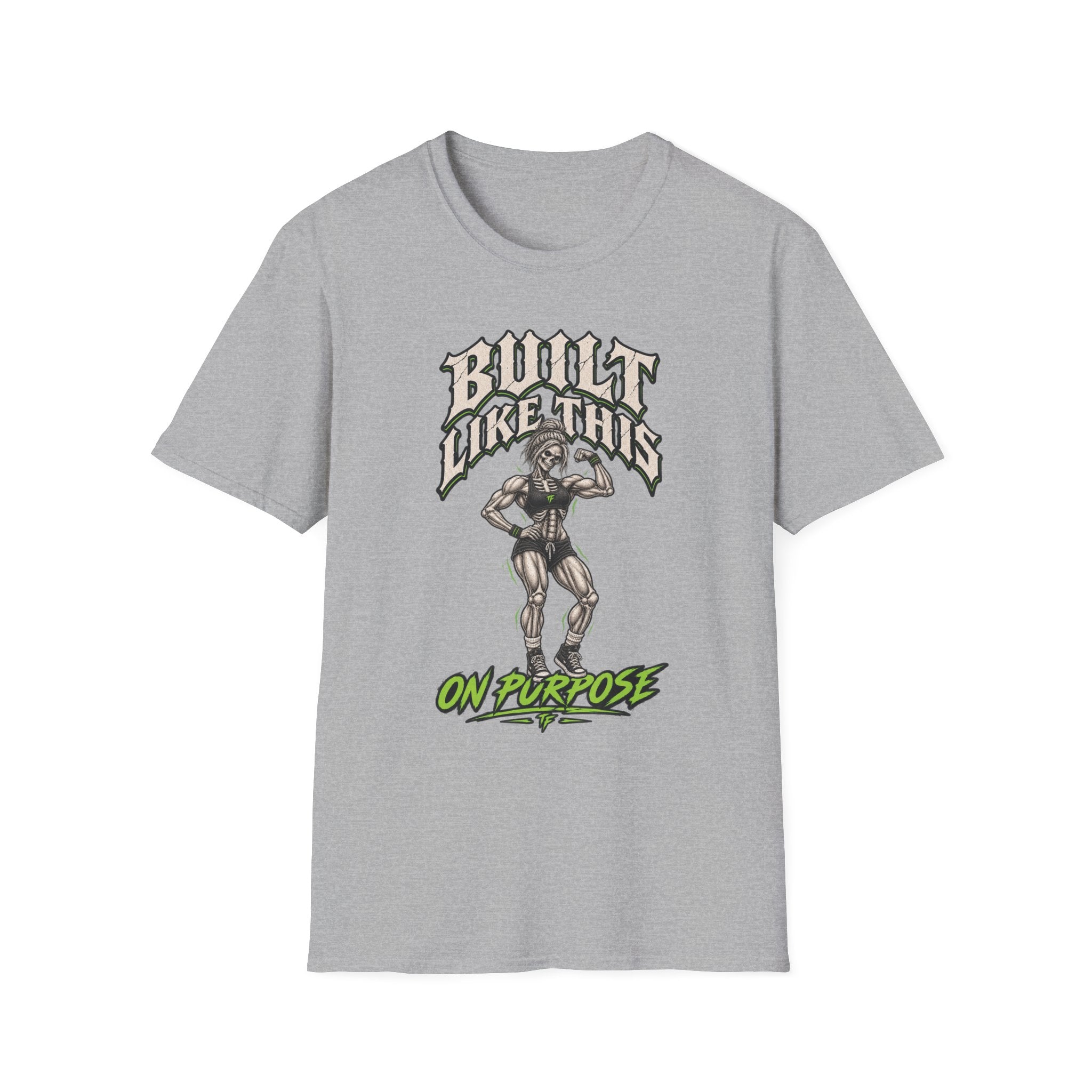 Built Like This T-Shirt