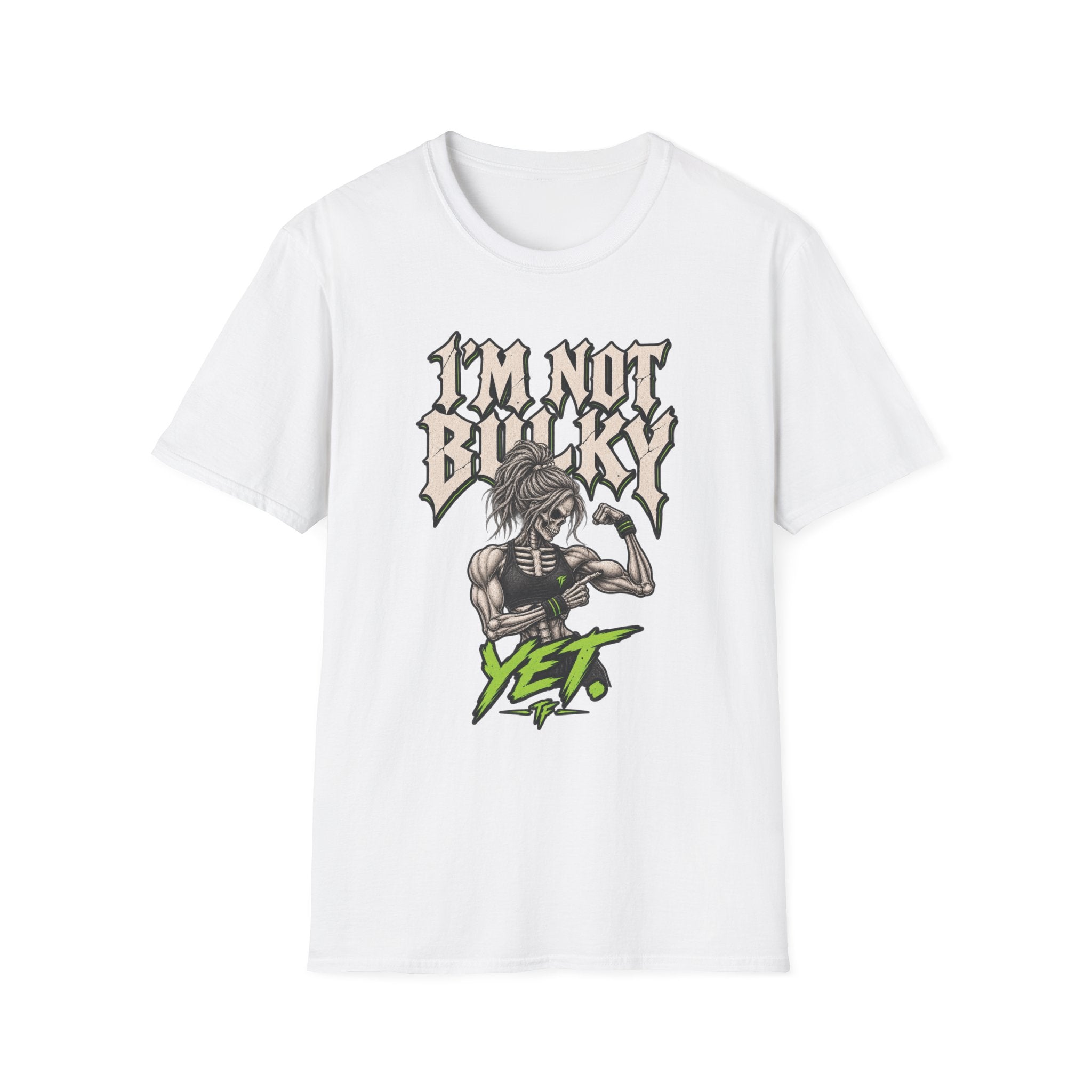 Not Bulky Yet T-Shirt