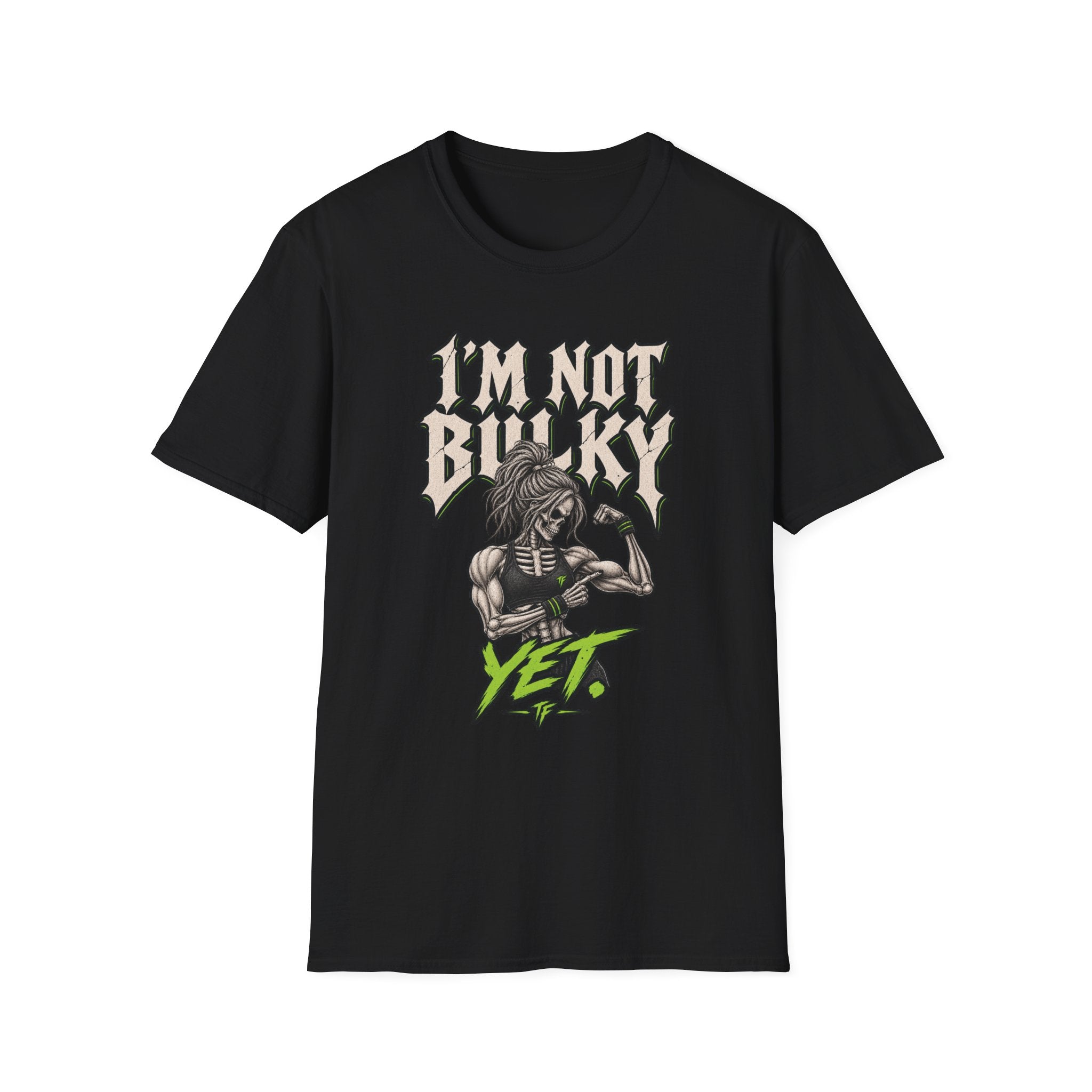Not Bulky Yet T-Shirt