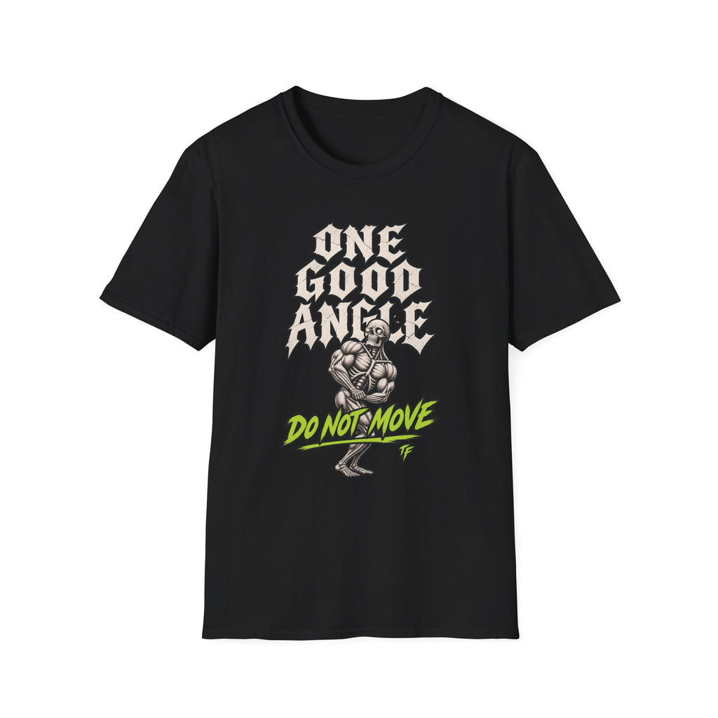 One Good Angle T-Shirt