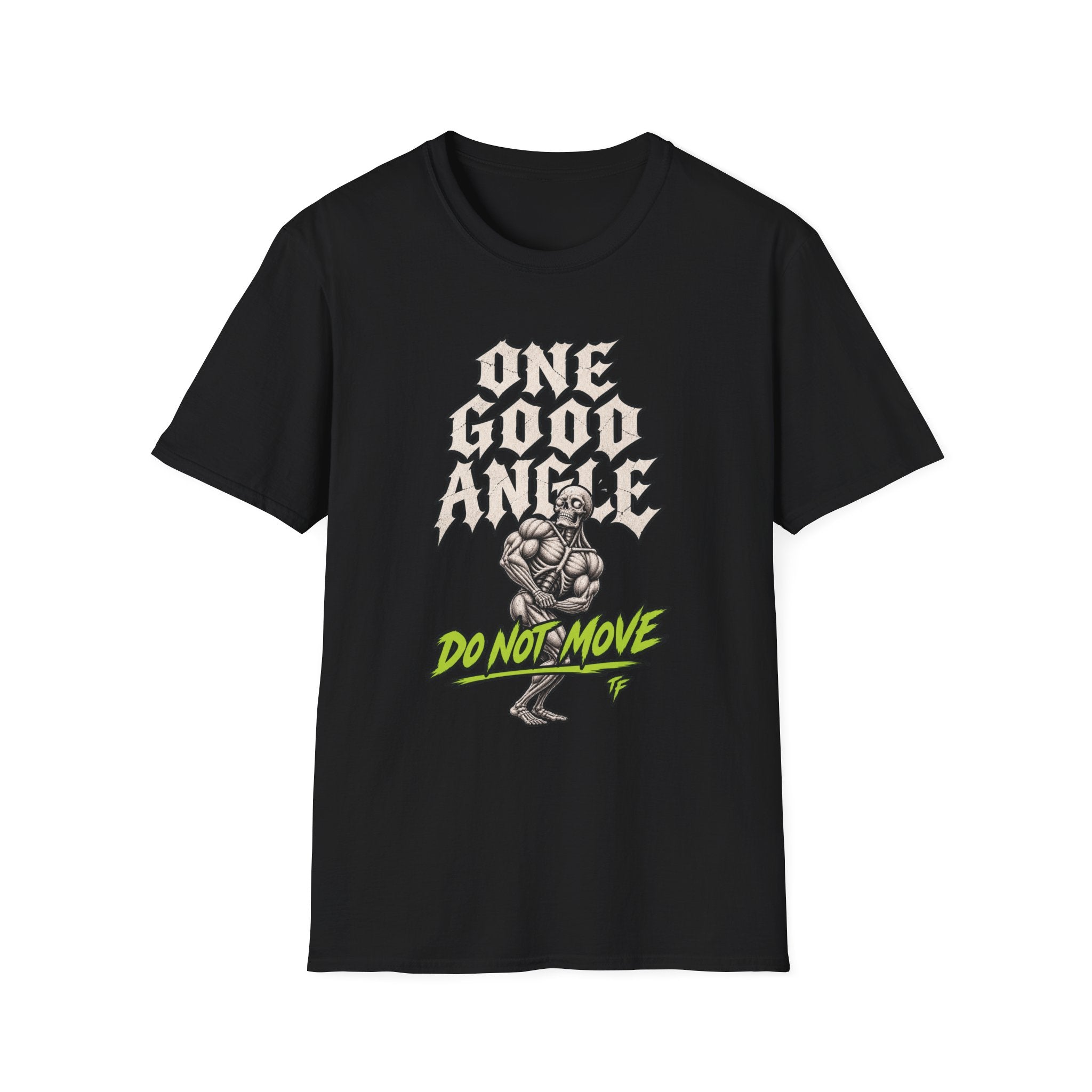 One Good Angle T-Shirt