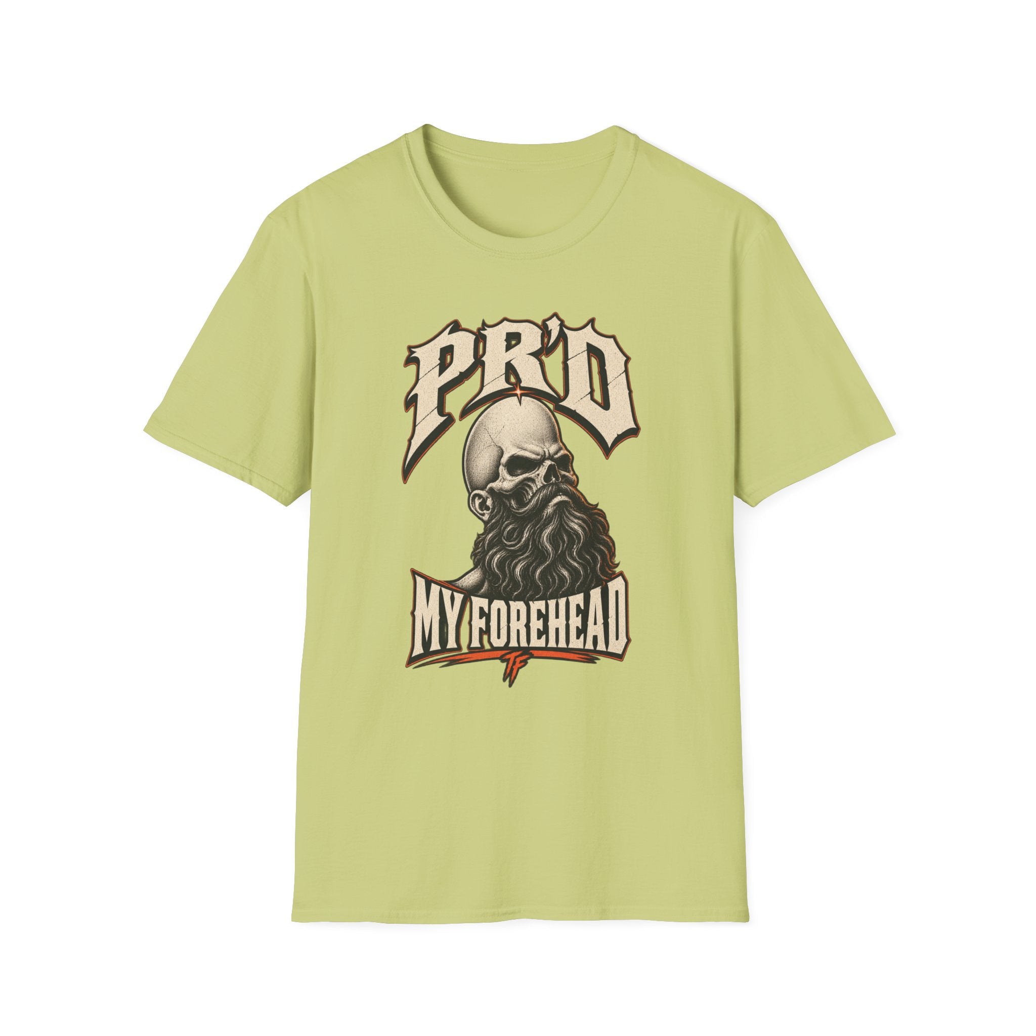 PR'd My Forehead T-Shirt