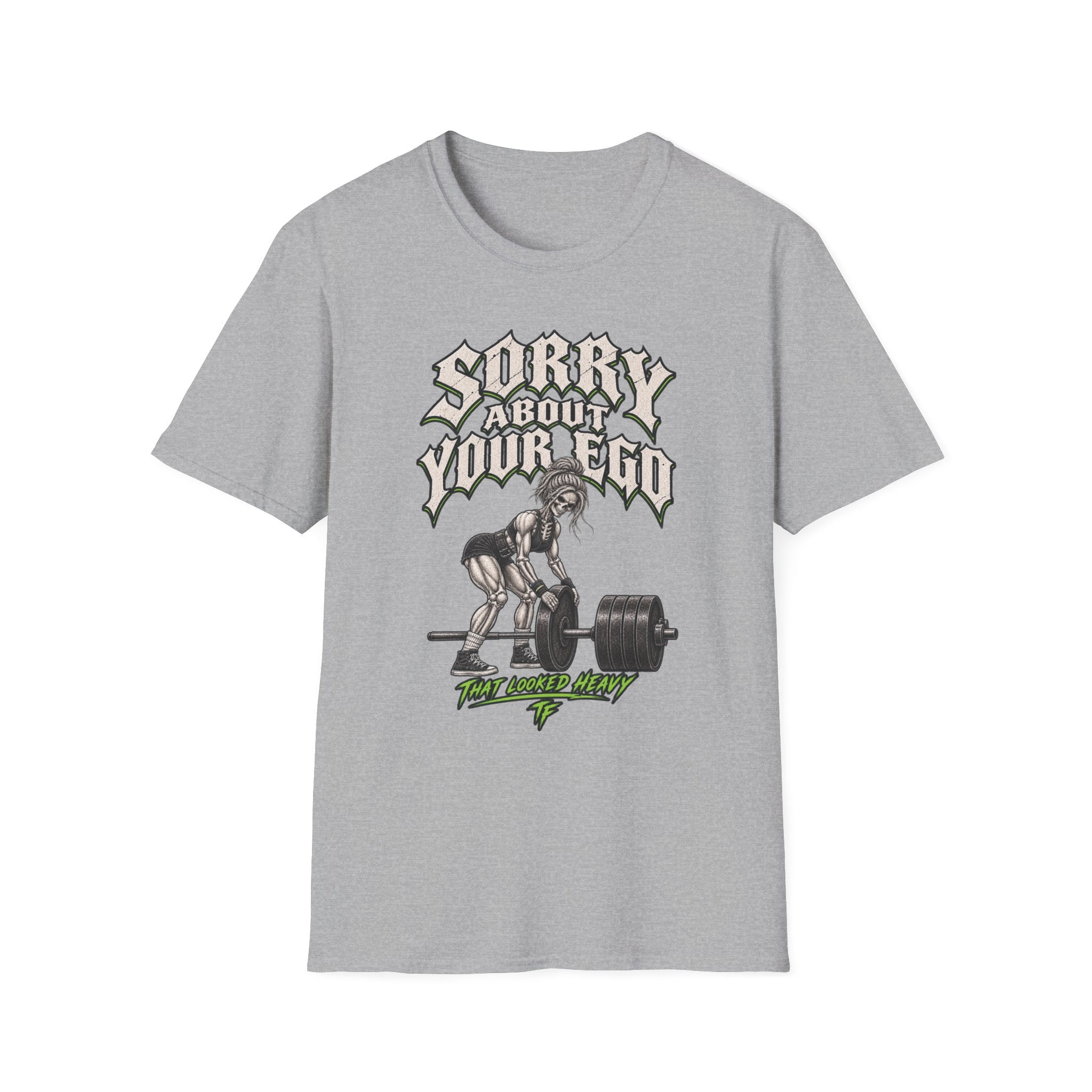 Sorry About Your Ego T-Shirt