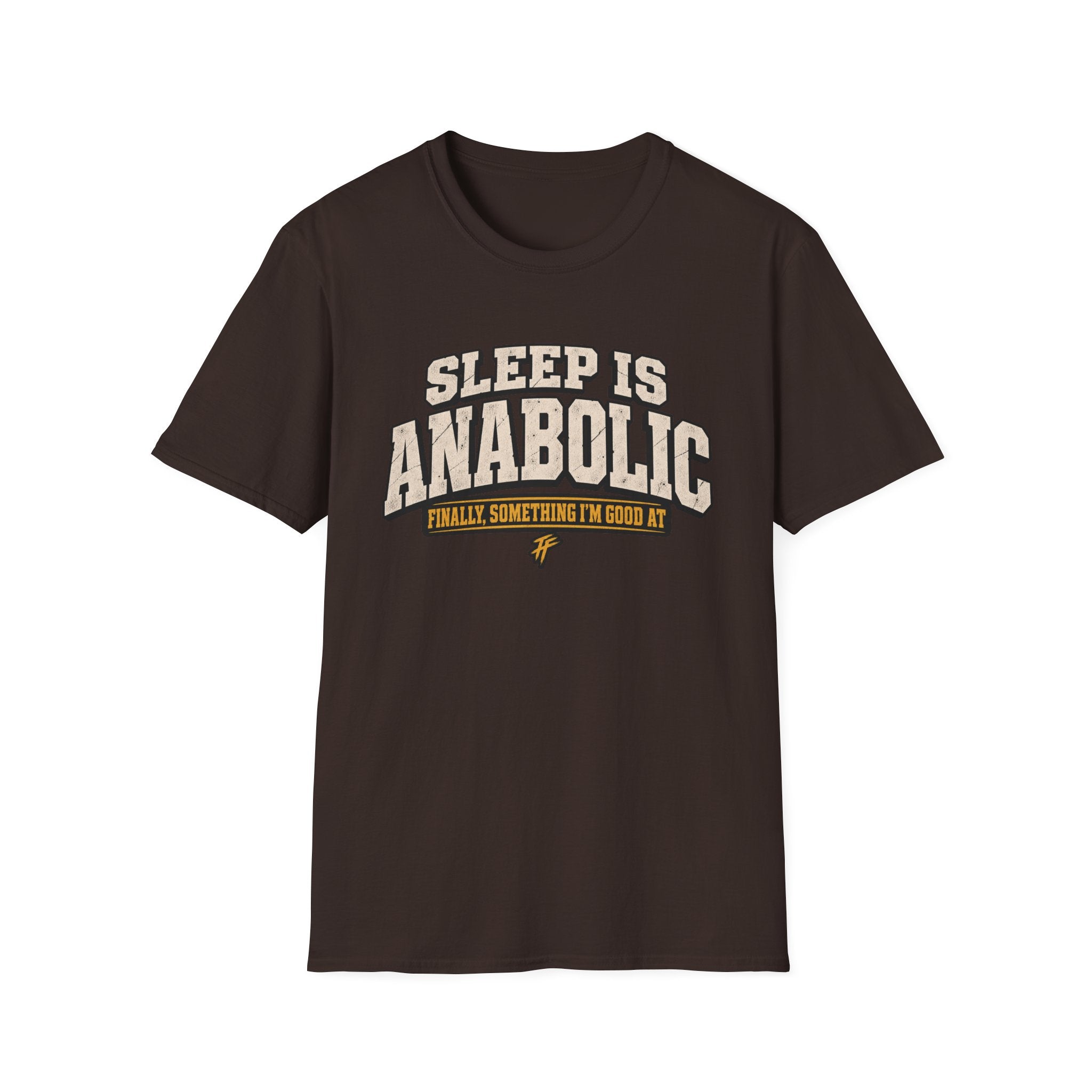 Sleep Is Anabolic T-Shirt