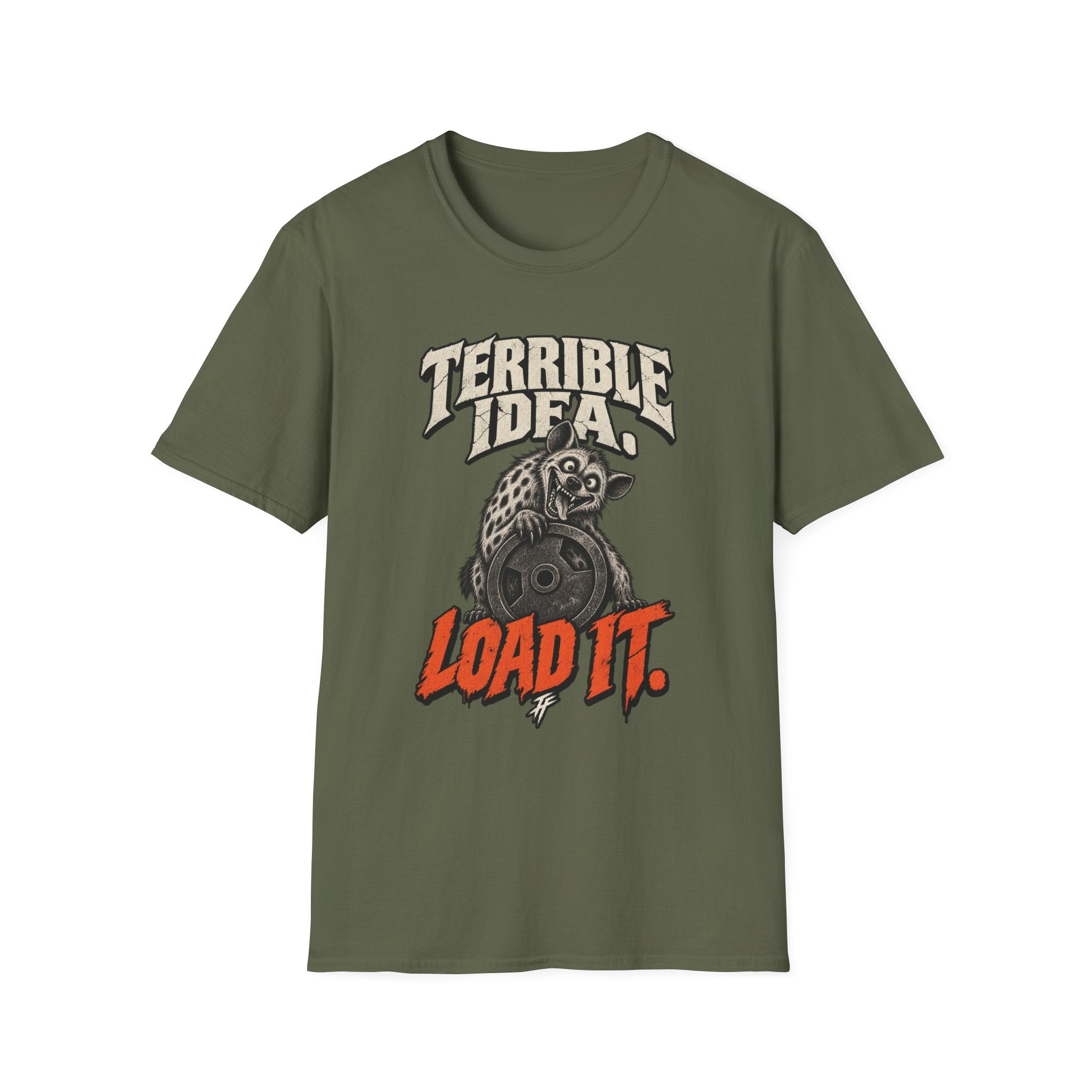 Terrible Idea T-Shirt