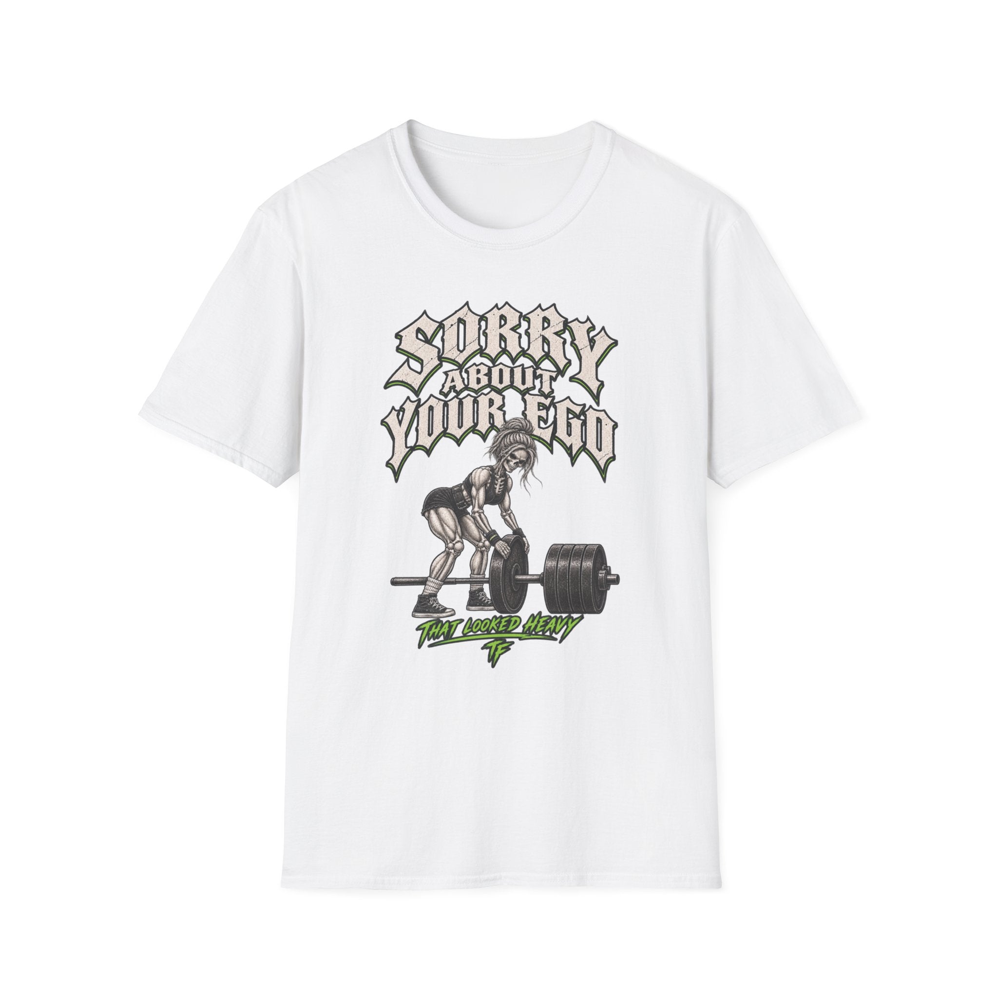 Sorry About Your Ego T-Shirt