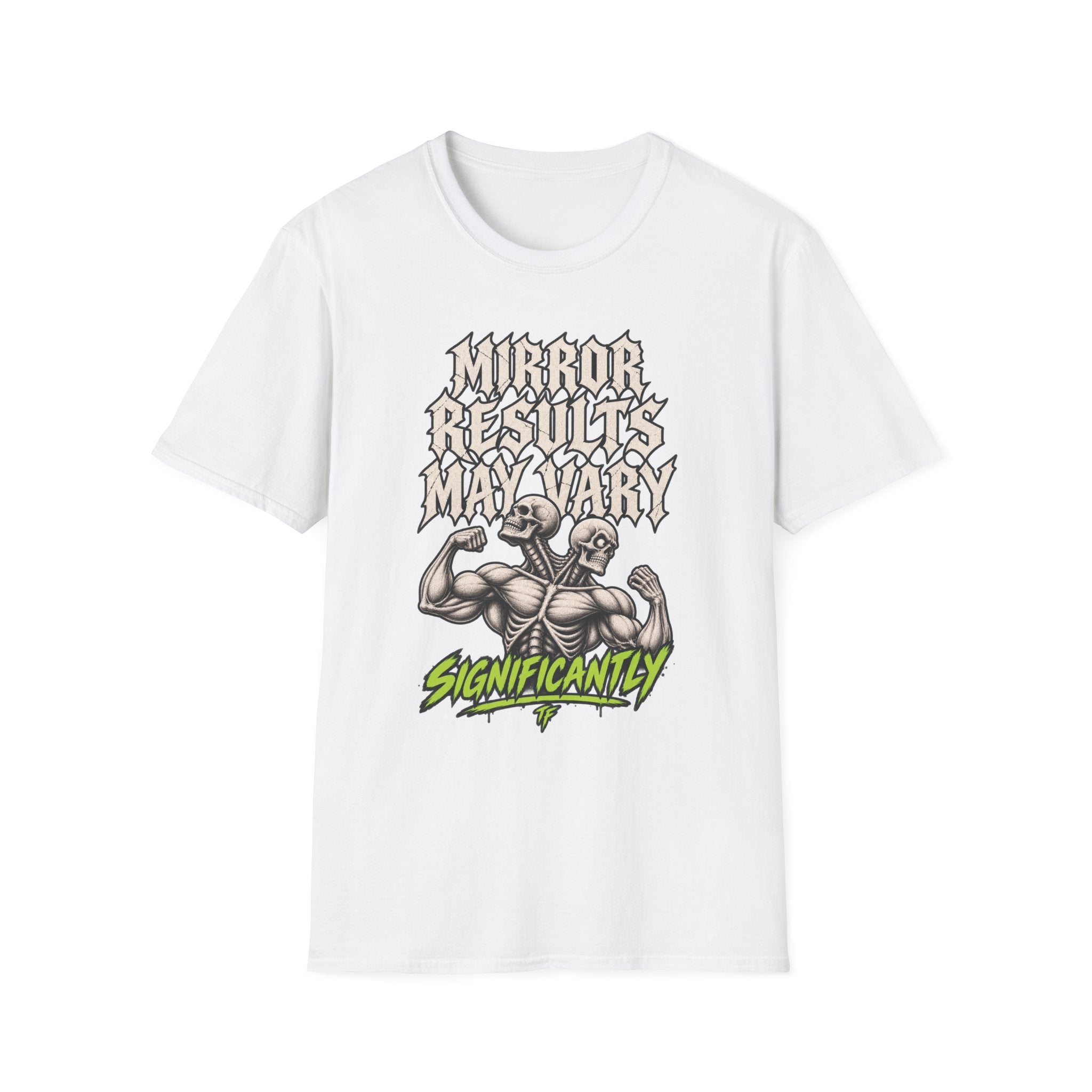 Results May Vary T-Shirt