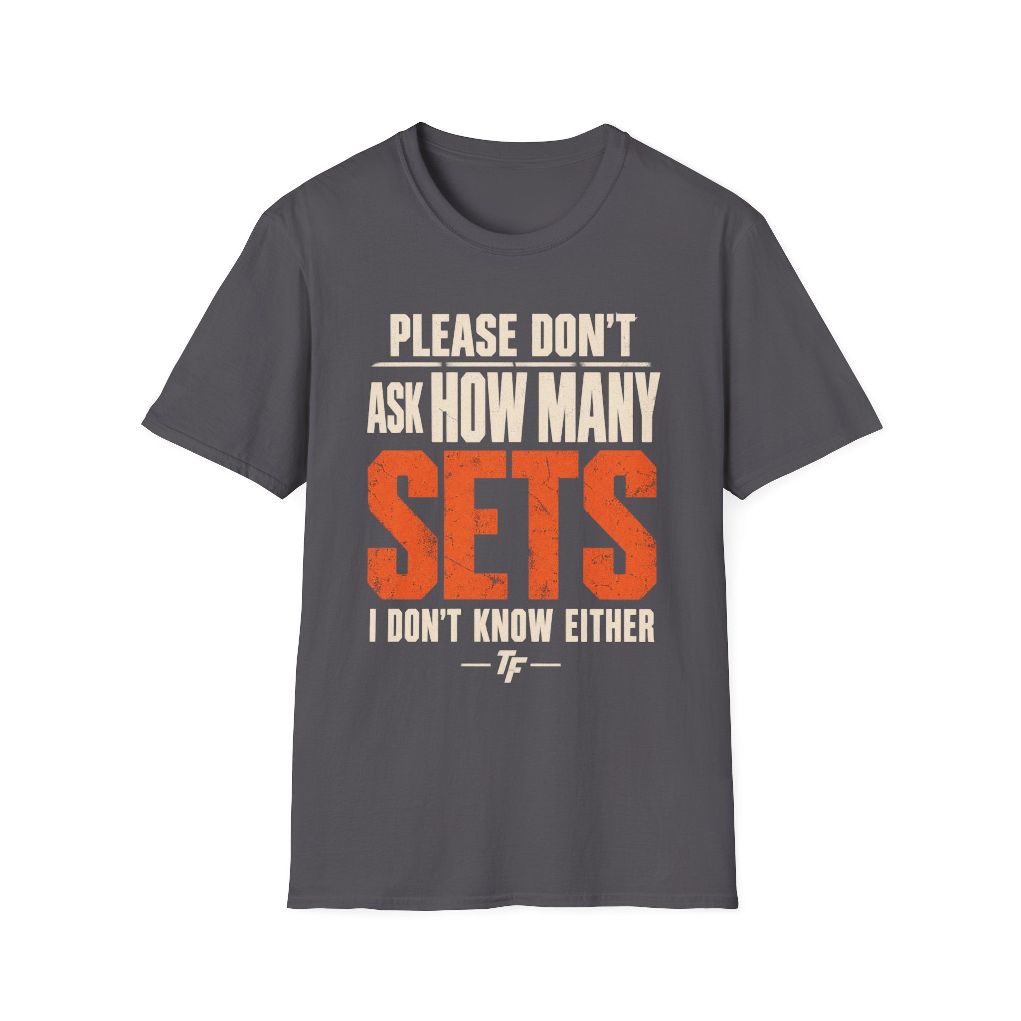 How Many Sets T-Shirt