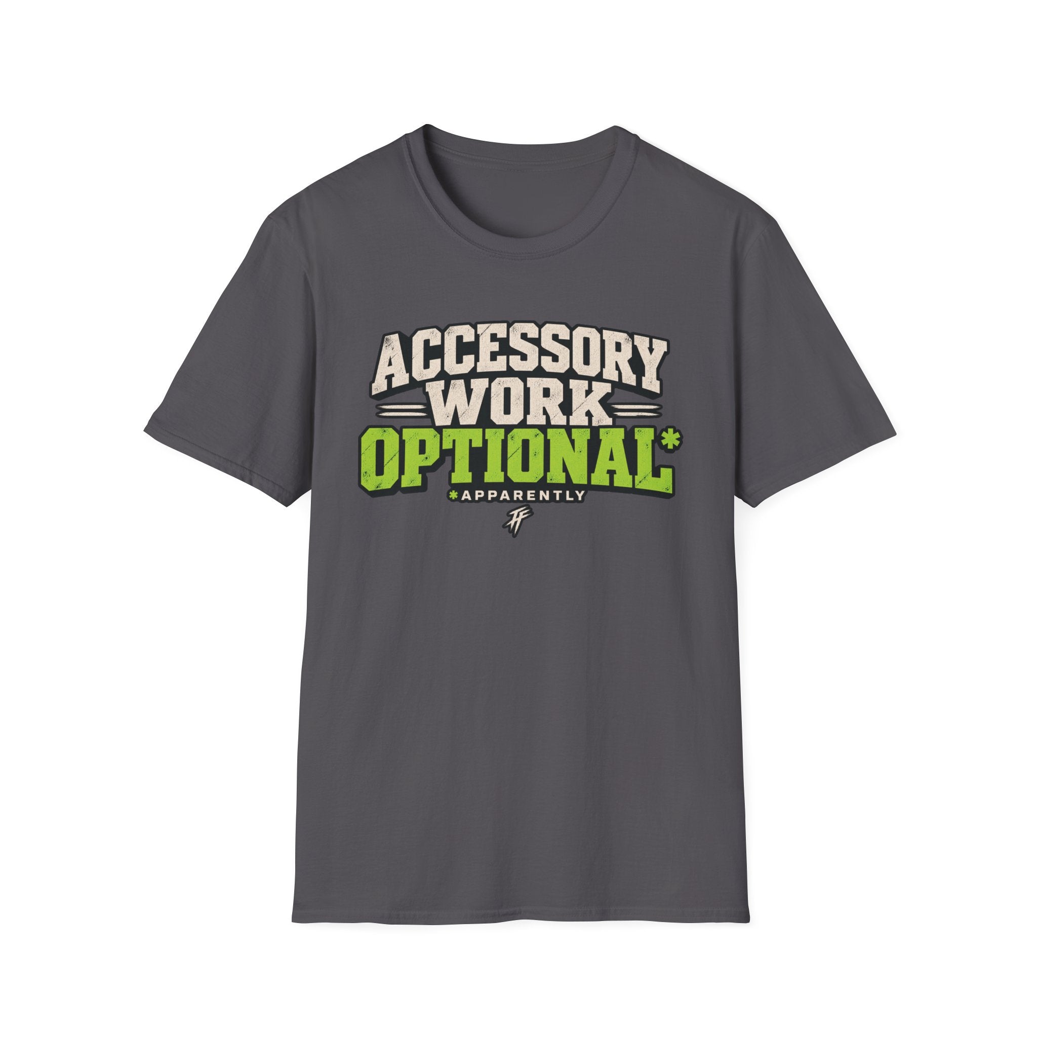Accessory Work Optional* T-Shirt