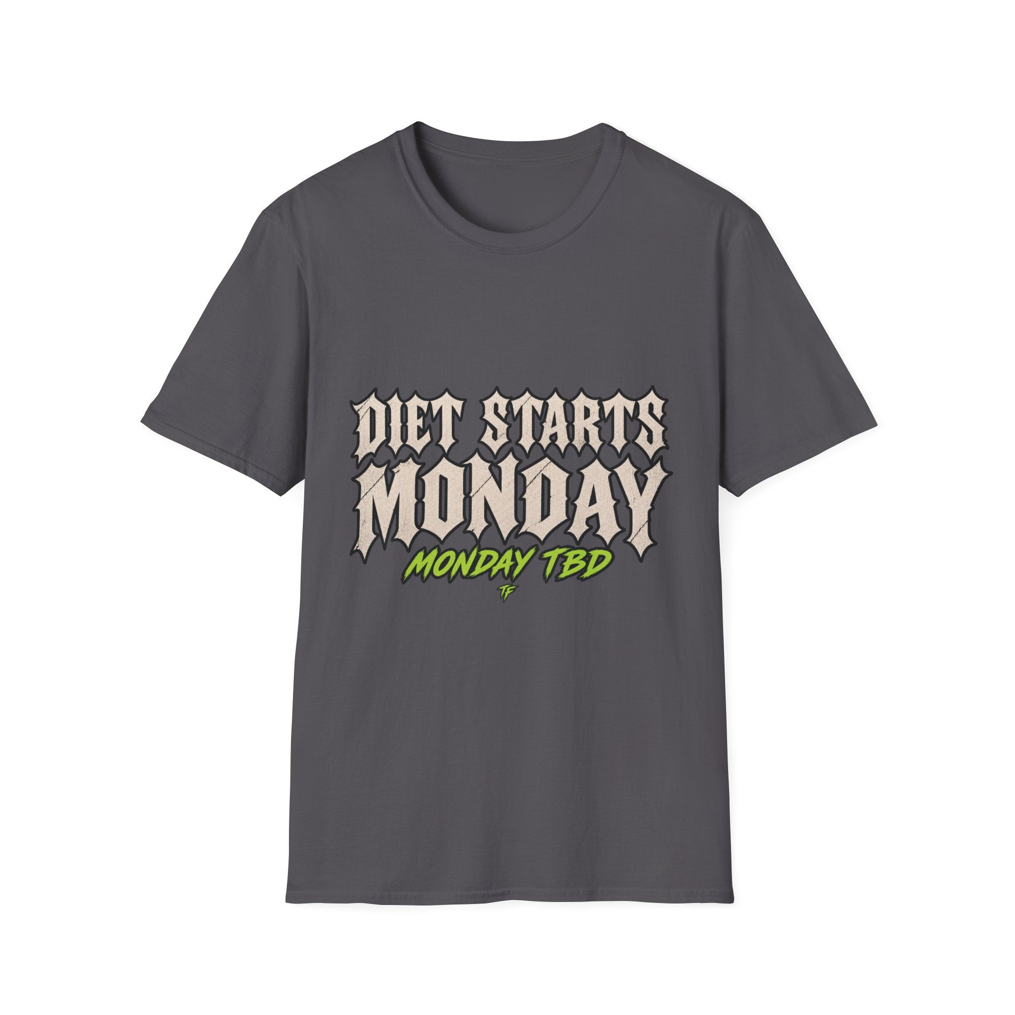 Diet Starts Monday T-Shirt