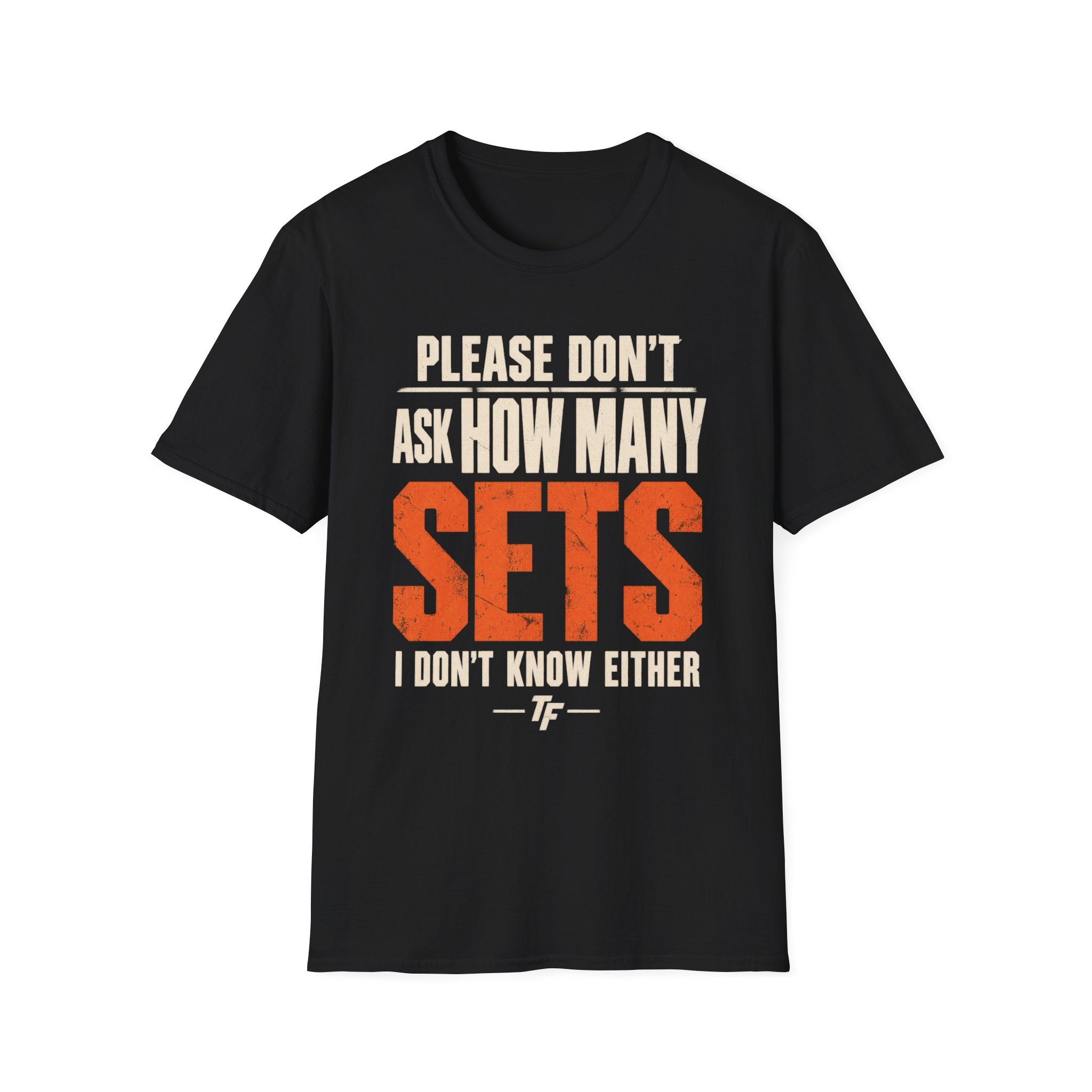 How Many Sets T-Shirt