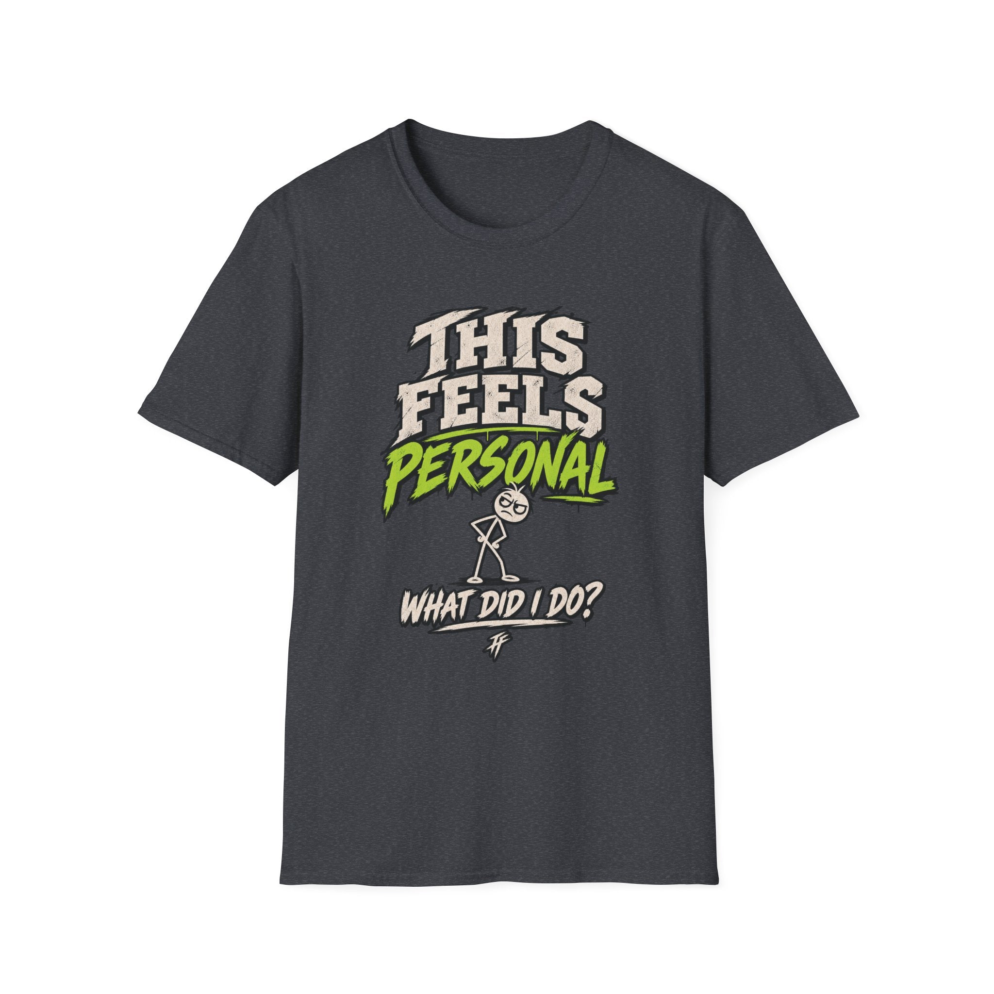 This Feels Personal T-Shirt