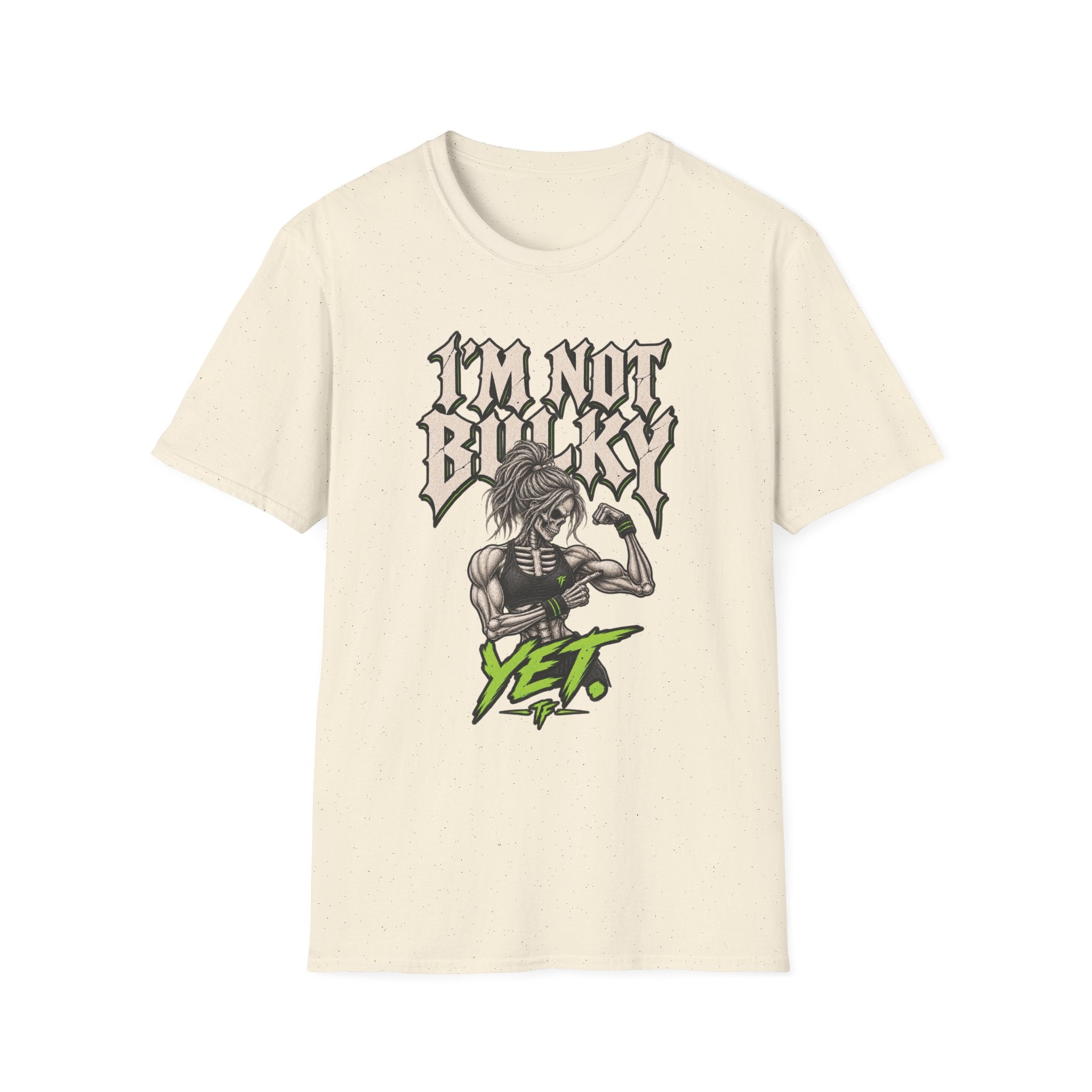 Not Bulky Yet T-Shirt