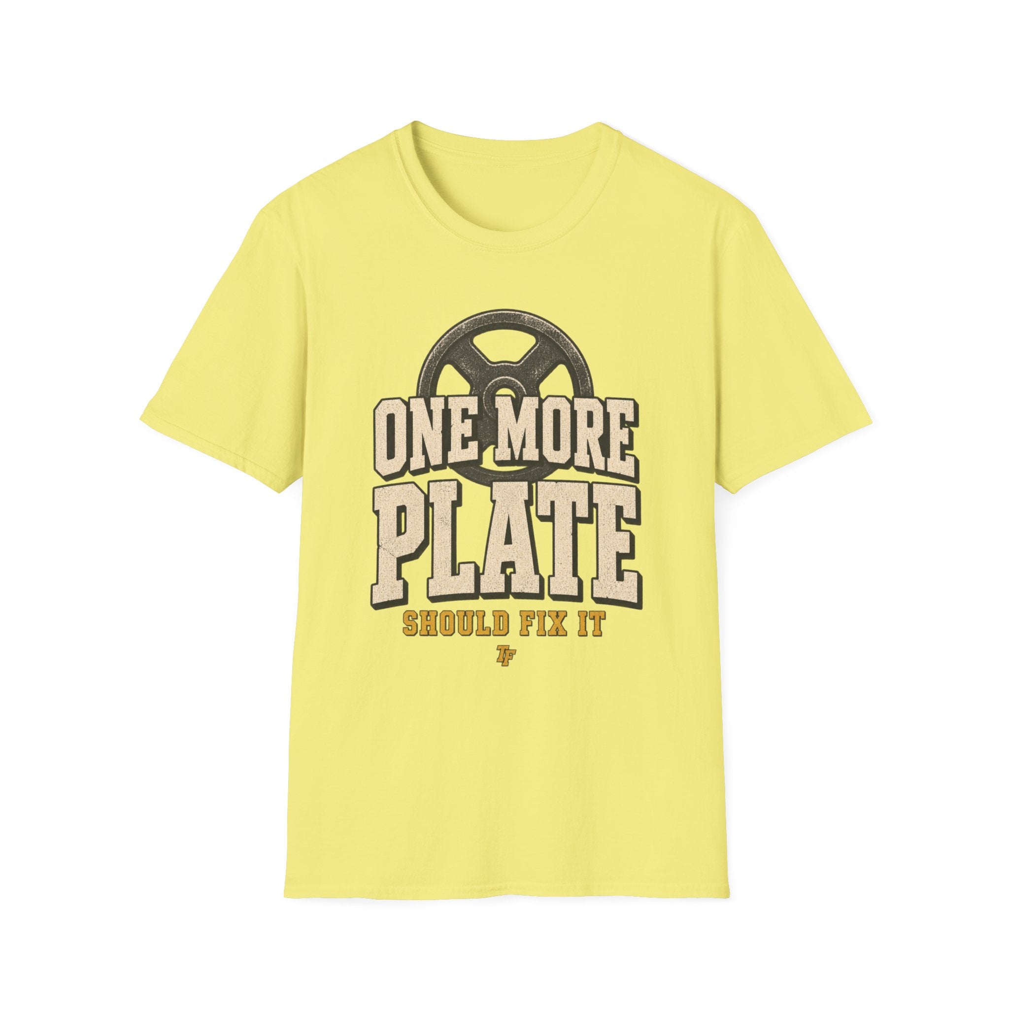One More Plate T-Shirt