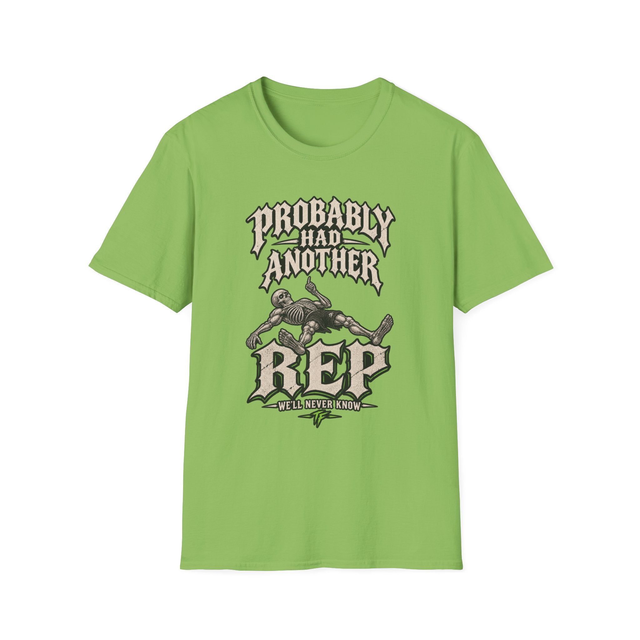 Had Another Rep Skeleton T-Shirt