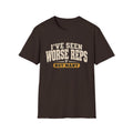 Seen Worse Reps T-Shirt