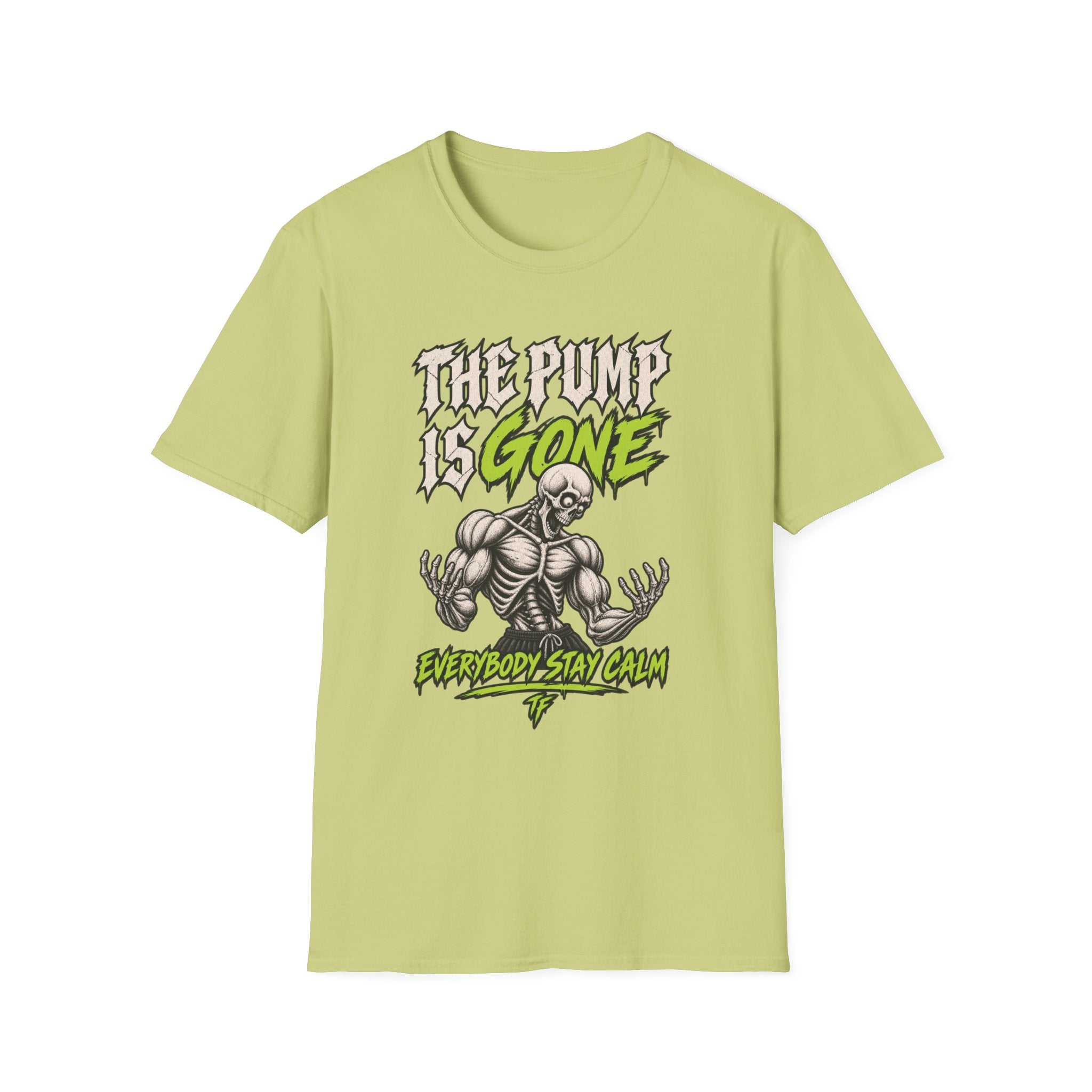 The Pump Is Gone T-Shirt