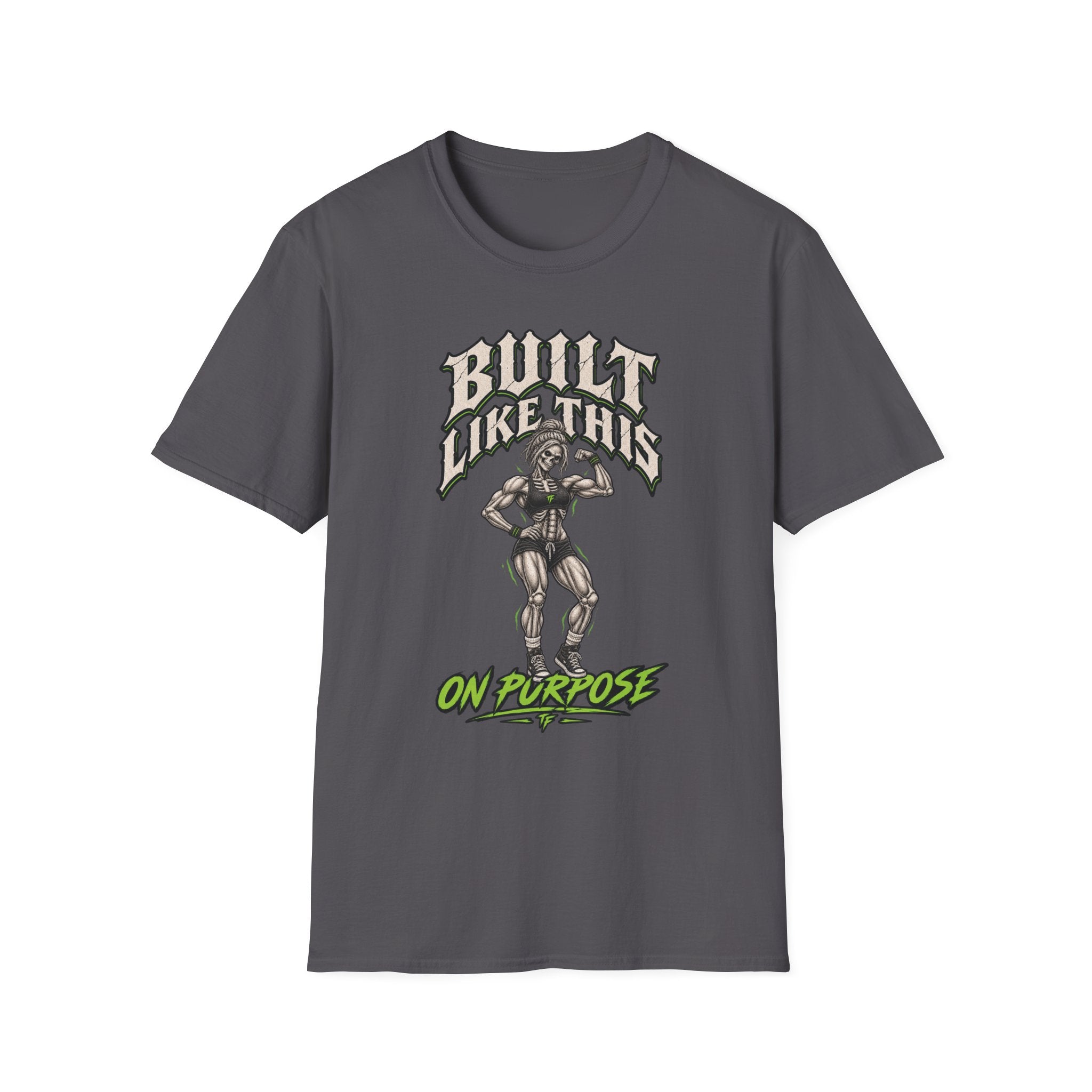 Built Like This T-Shirt