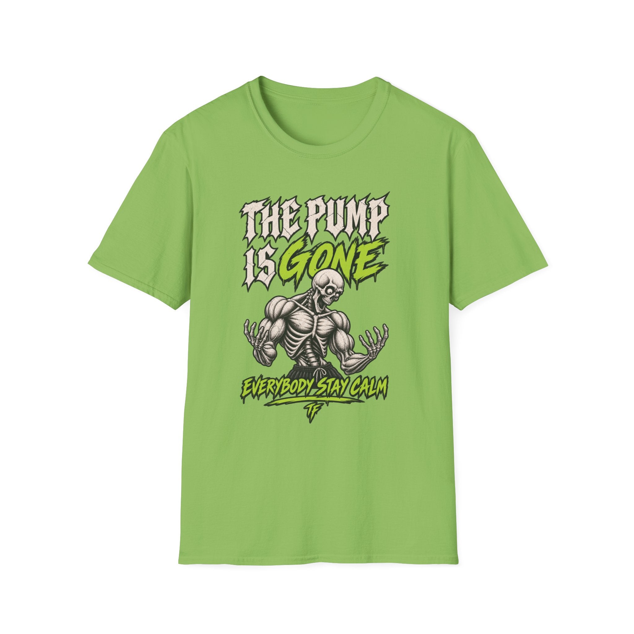 The Pump Is Gone T-Shirt